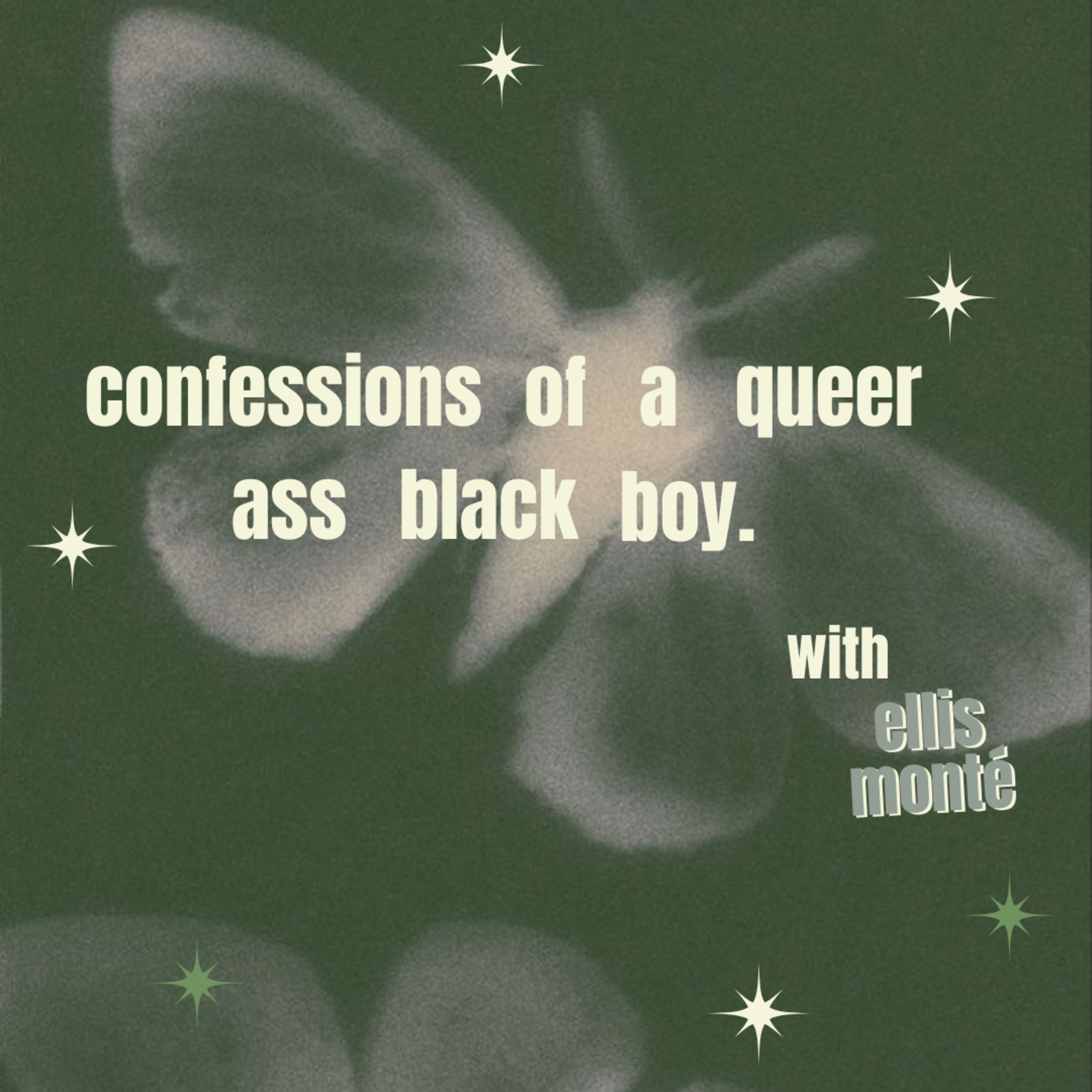 Confessions of a Queer Black Boy.