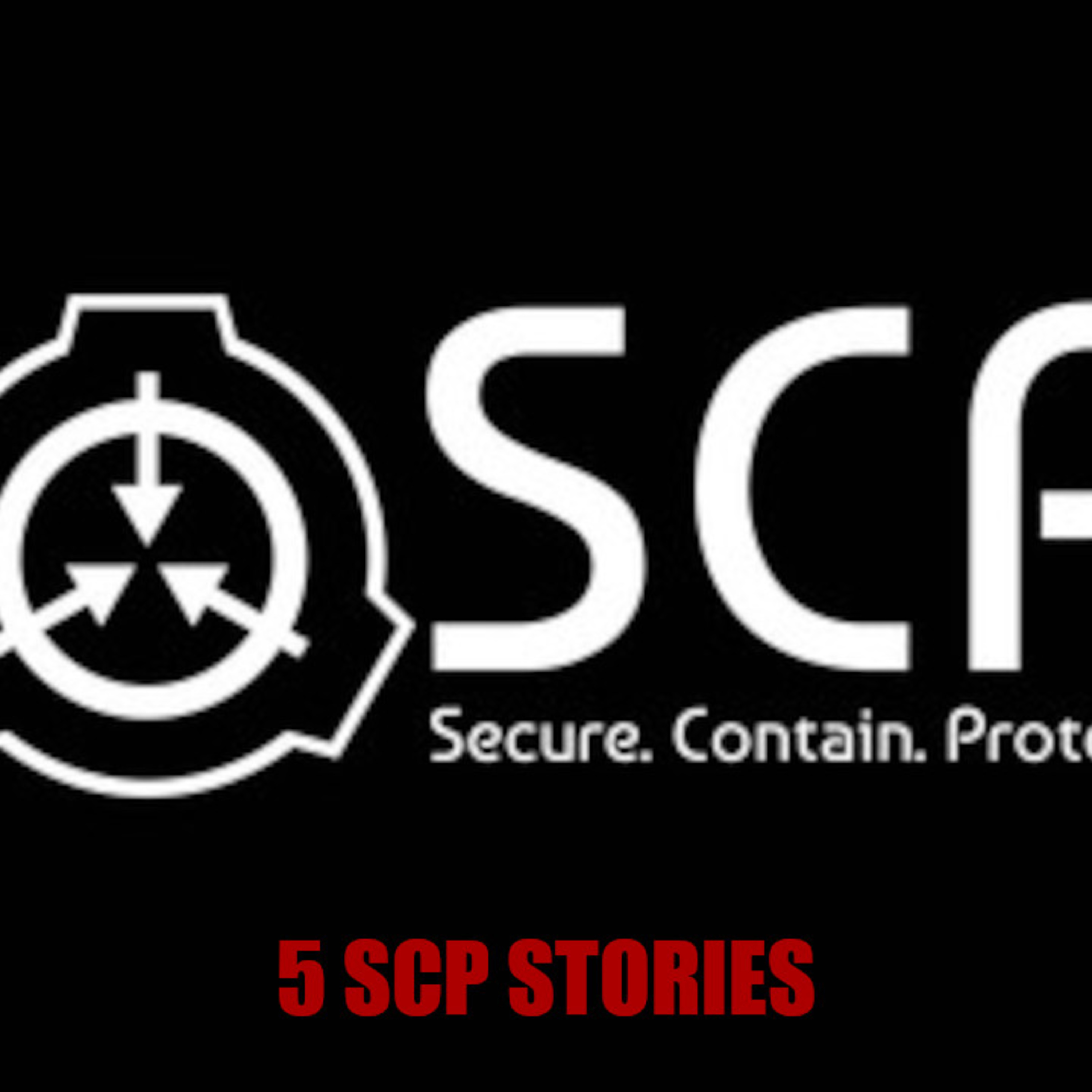 5 SCP Videos to Let You Know I'm Alive | SCP Files episode artwork