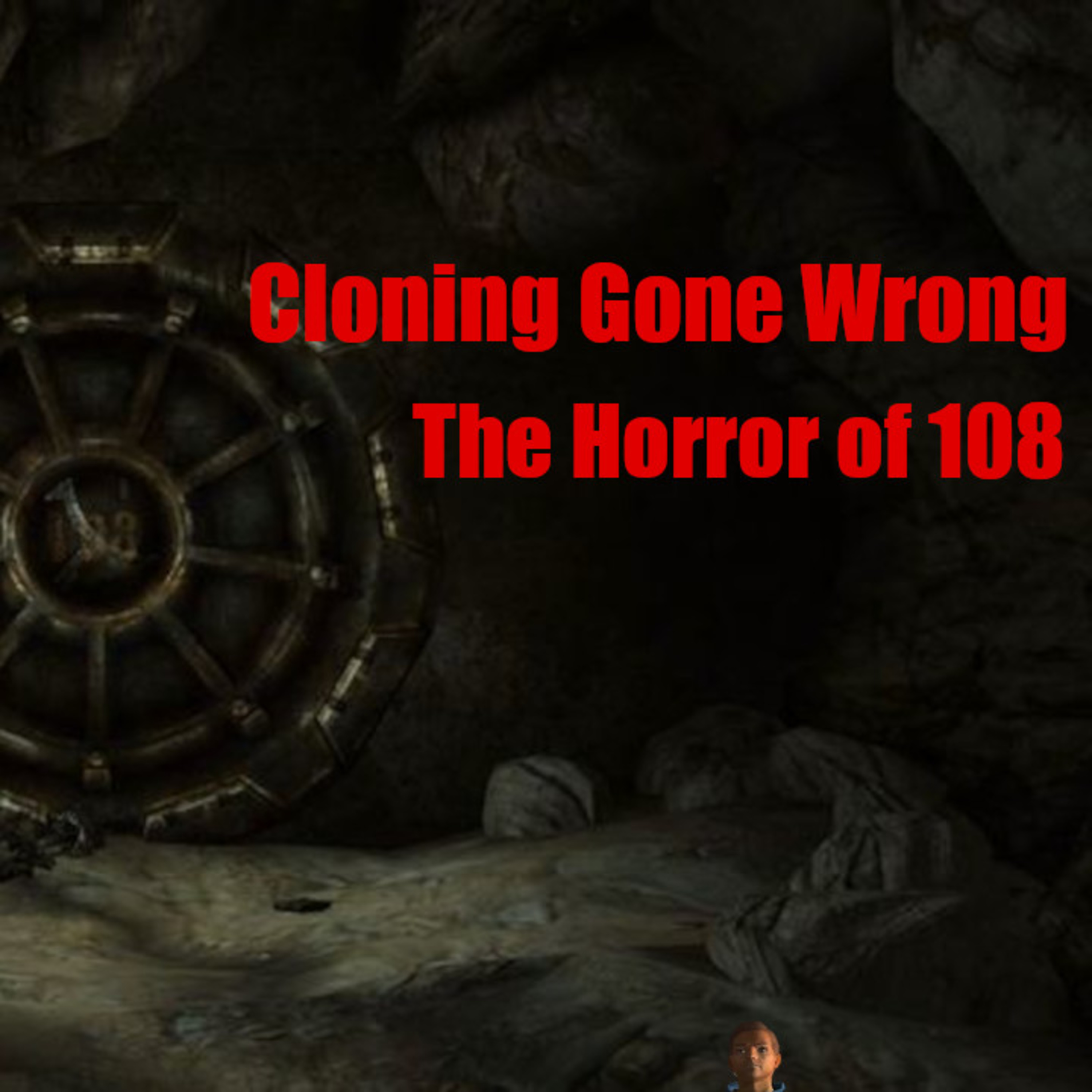 The Horrible Secrets of Vault 108 | Fallout Lore episode artwork