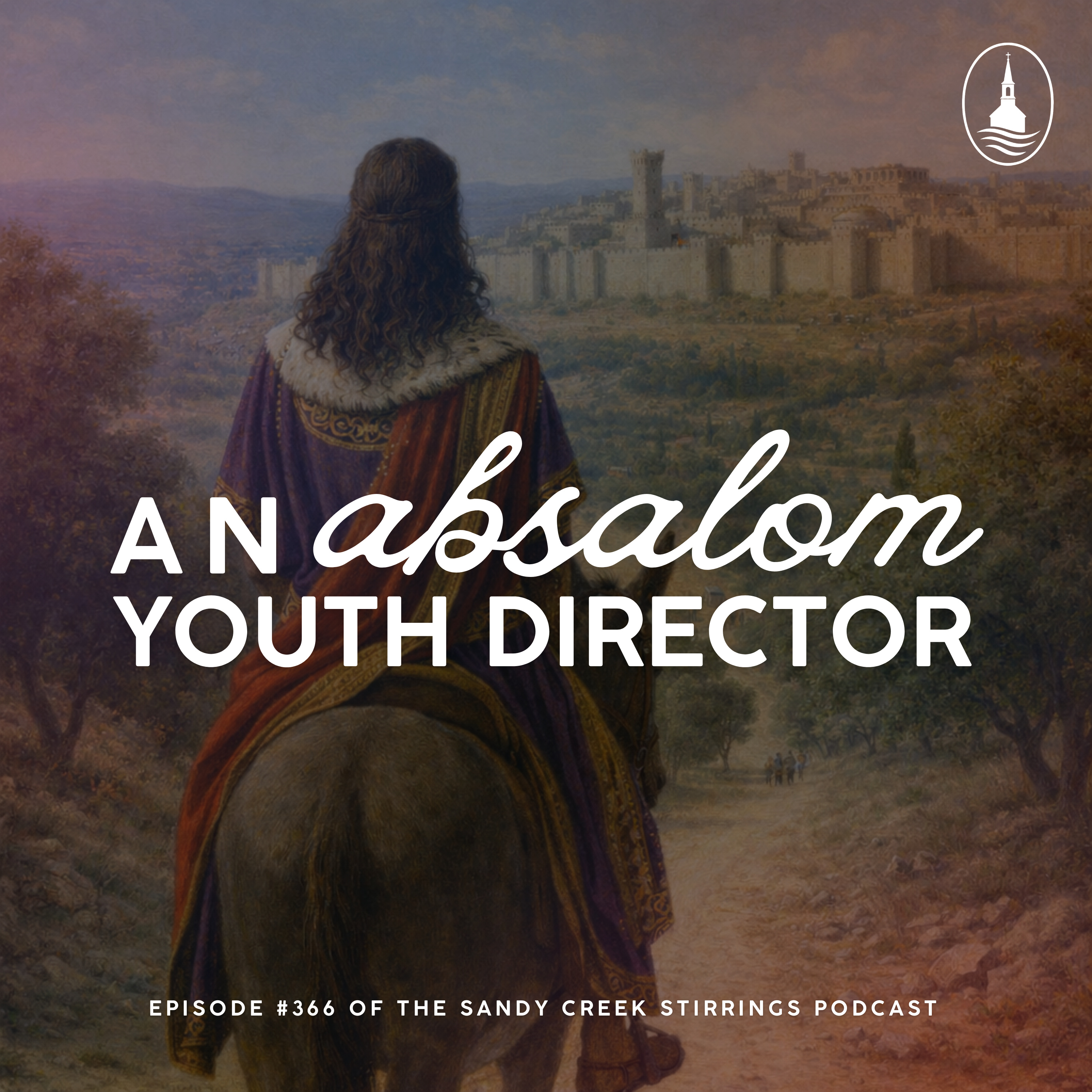 E366 - An Absalom Youth Director episode artwork