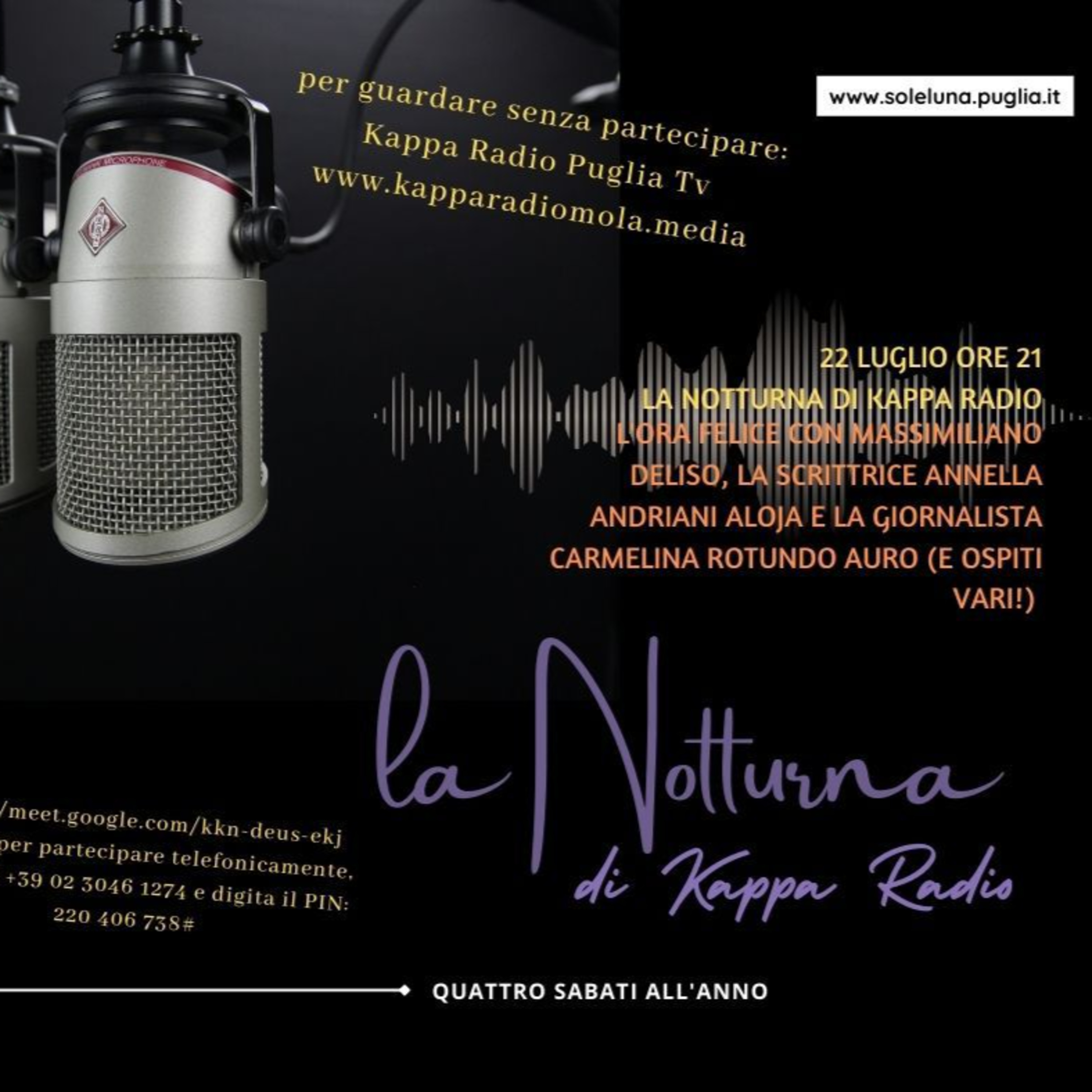 la Notturna di Kappa Radio (l'Ora Felice) del 22 luglio 2023 con Massimiliano Deliso, la scrittrice Annella Andriani Aloja e la giornalista Carmelina Rotundo Auro episode artwork
