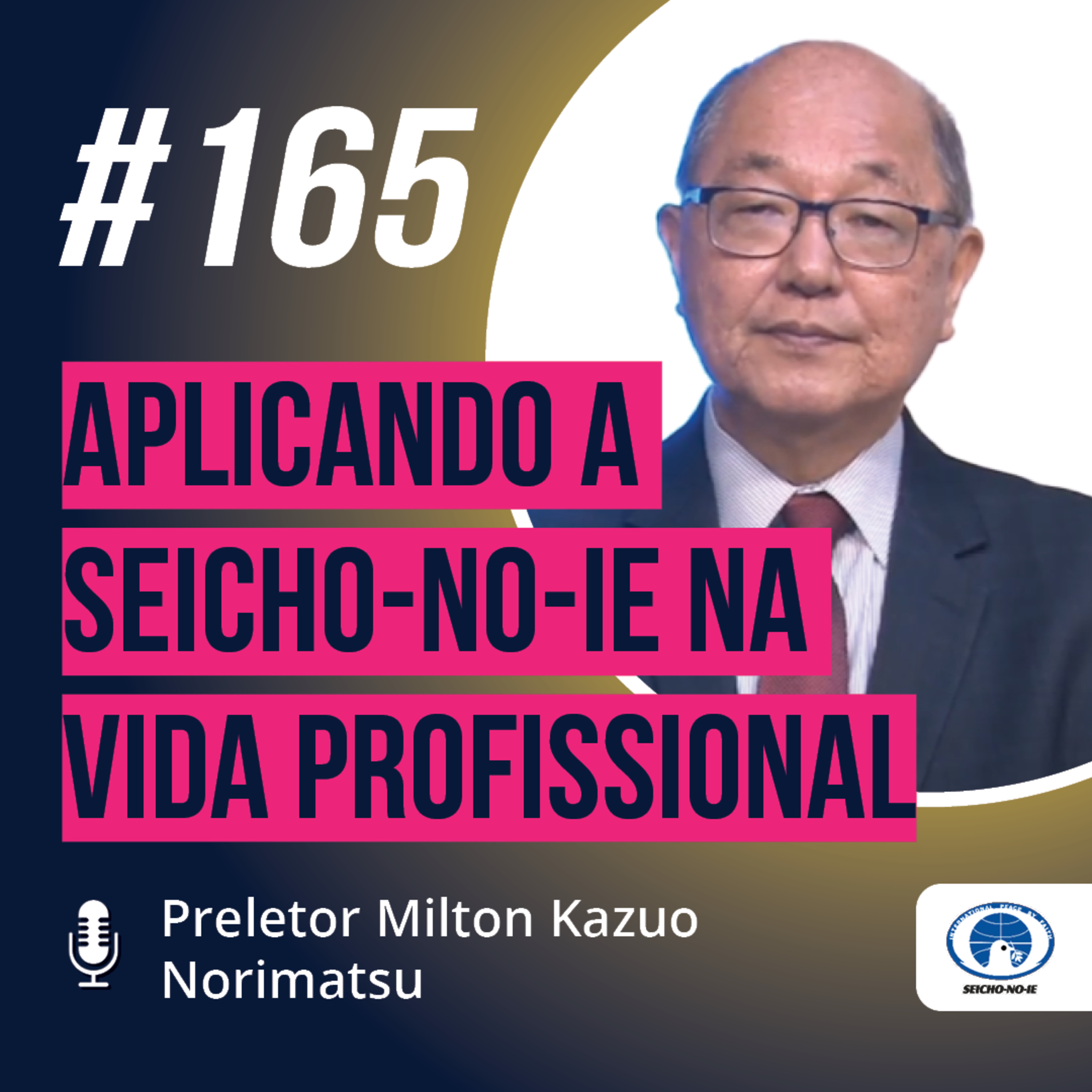 SNICAST - Podcast da SEICHO-NO-IE DO BRASIL