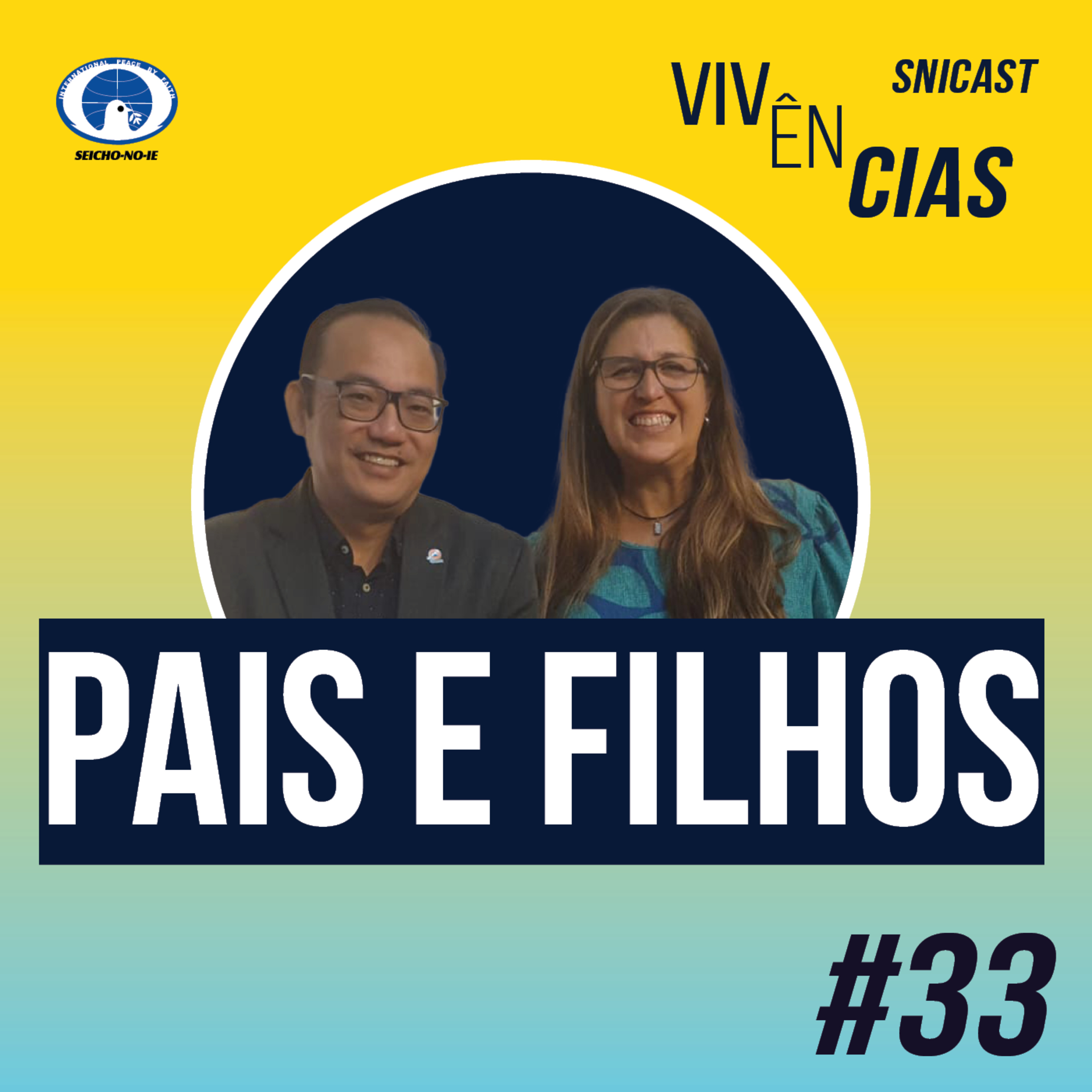 SNICAST - Podcast da SEICHO-NO-IE DO BRASIL