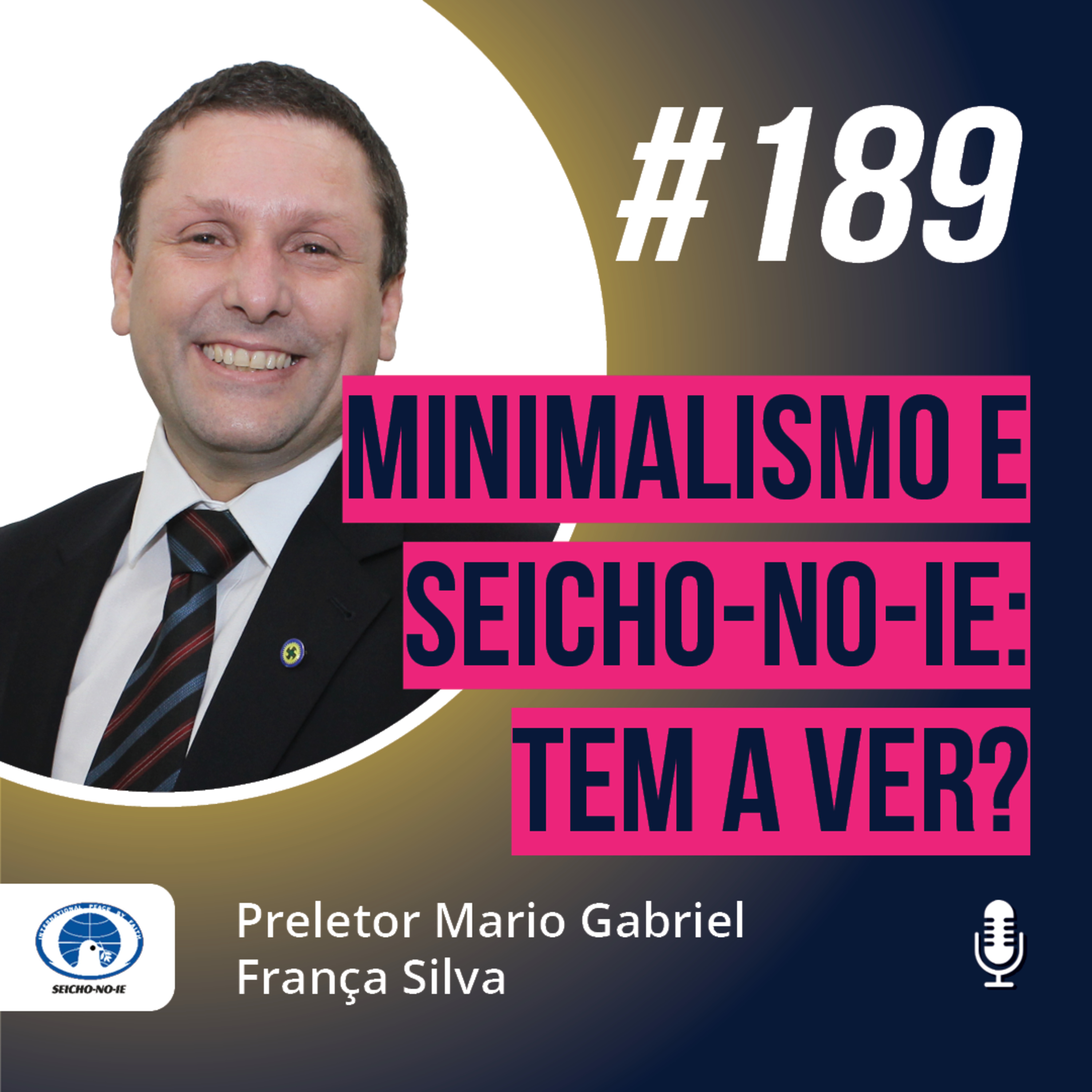 SNICAST - Podcast da SEICHO-NO-IE DO BRASIL