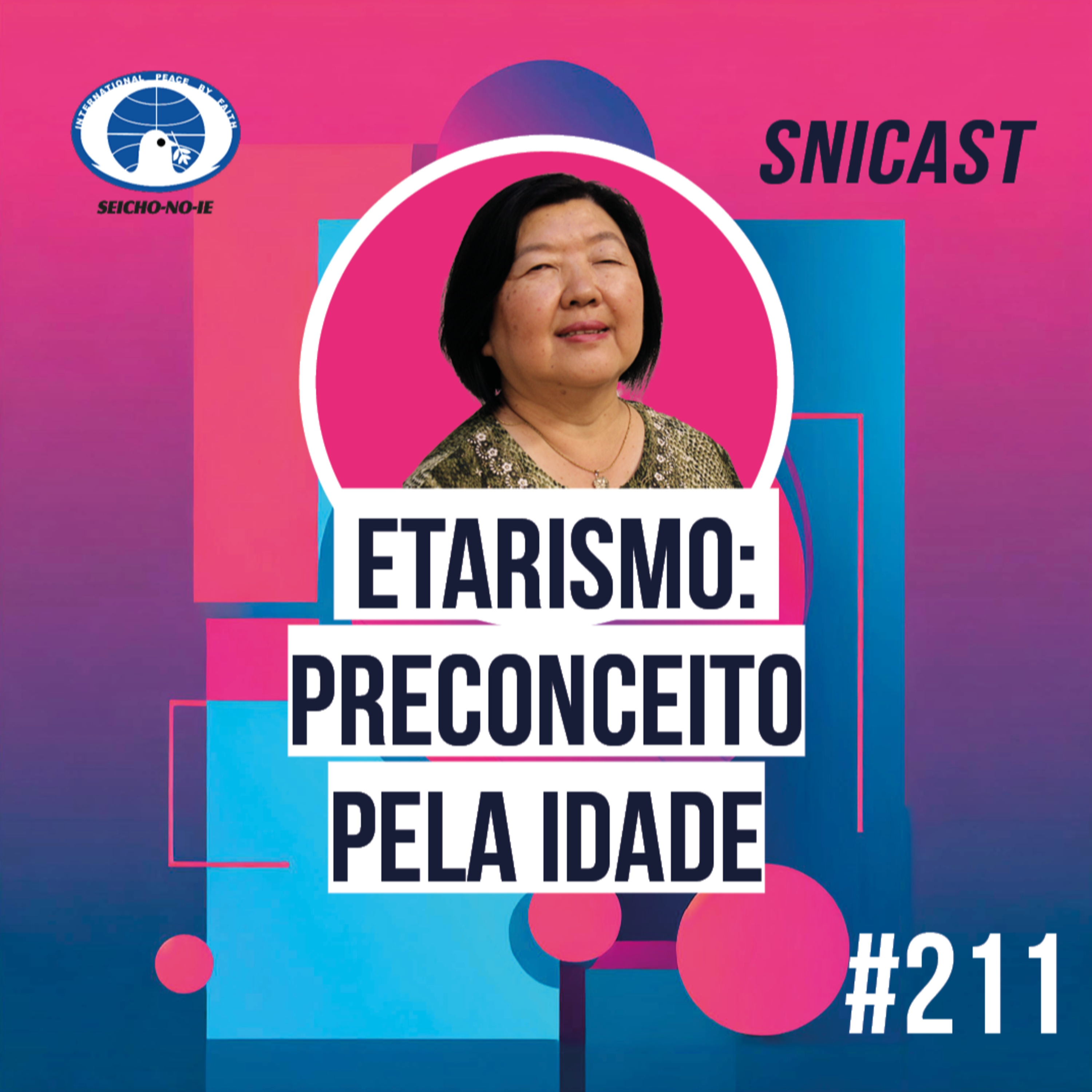 SNICAST - Podcast da SEICHO-NO-IE DO BRASIL