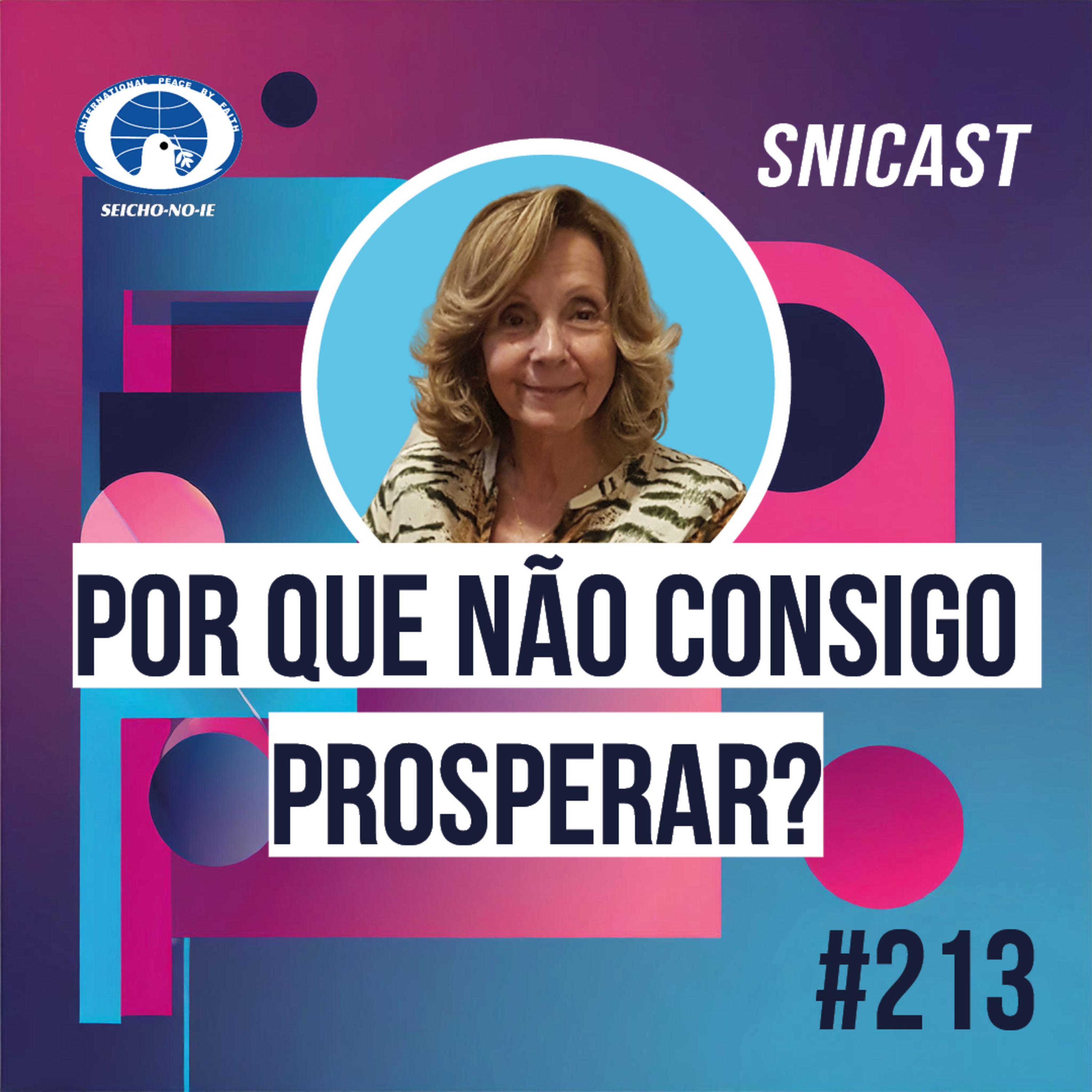 SNICAST - Podcast da SEICHO-NO-IE DO BRASIL