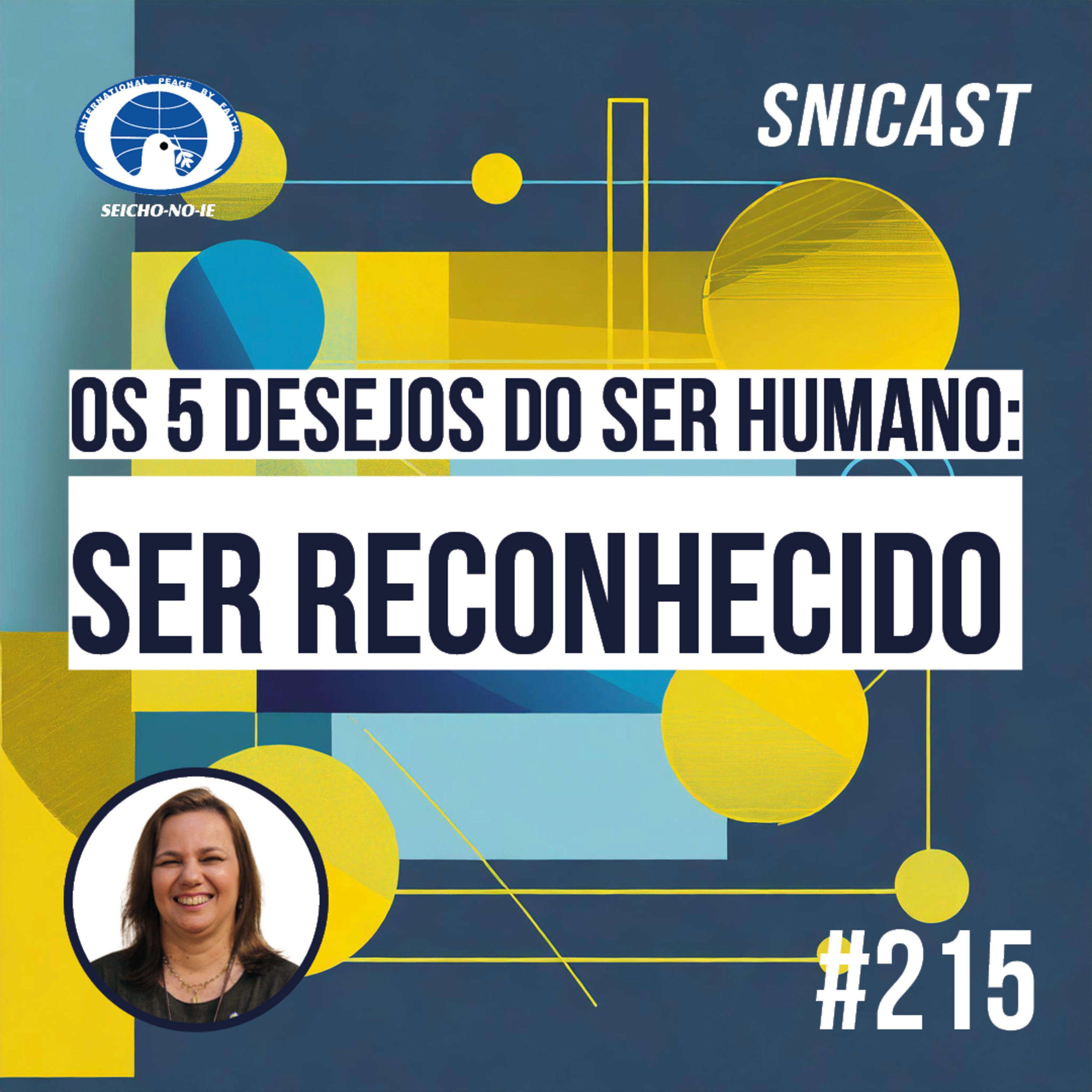 SNICAST - Podcast da SEICHO-NO-IE DO BRASIL