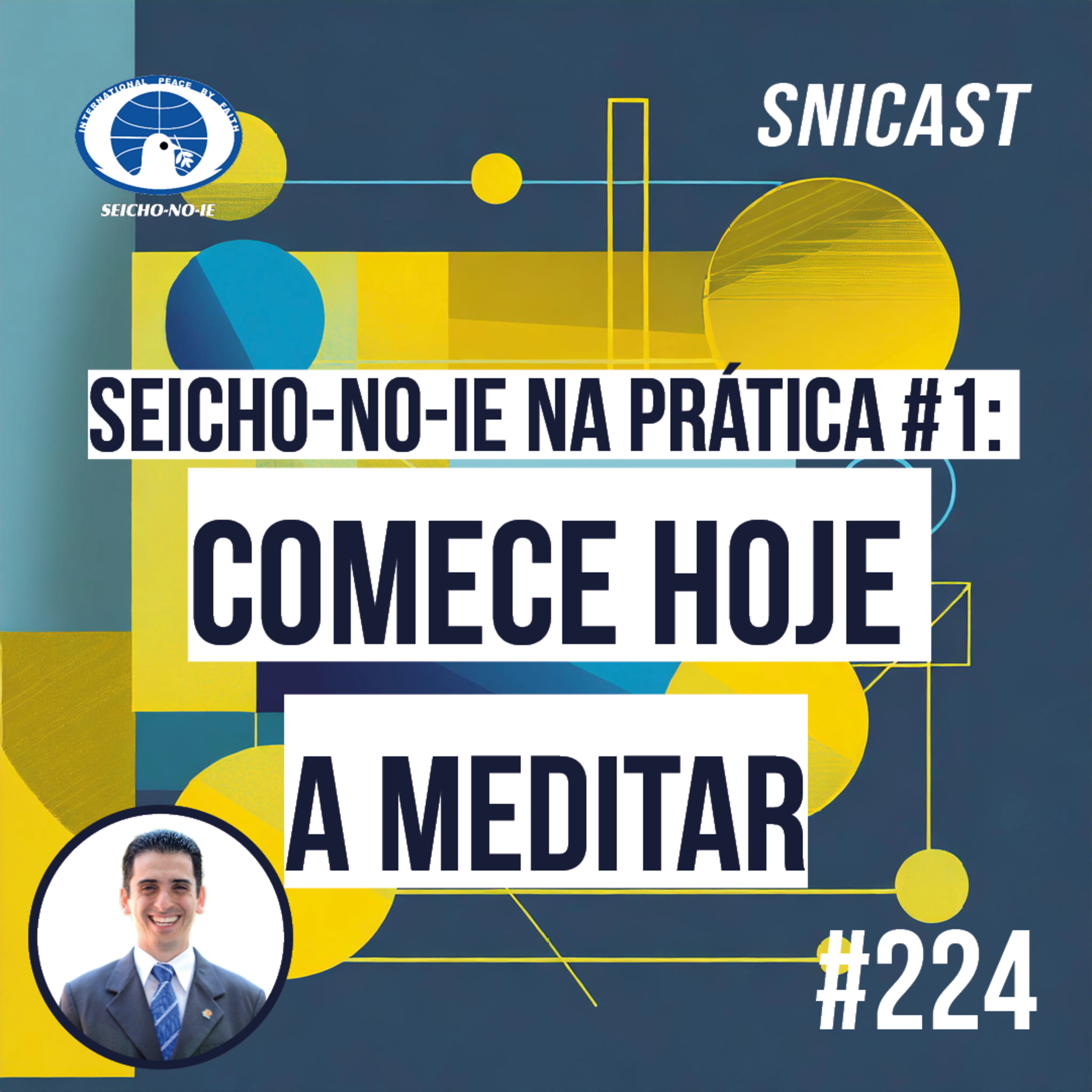 SNICAST - Podcast da SEICHO-NO-IE DO BRASIL