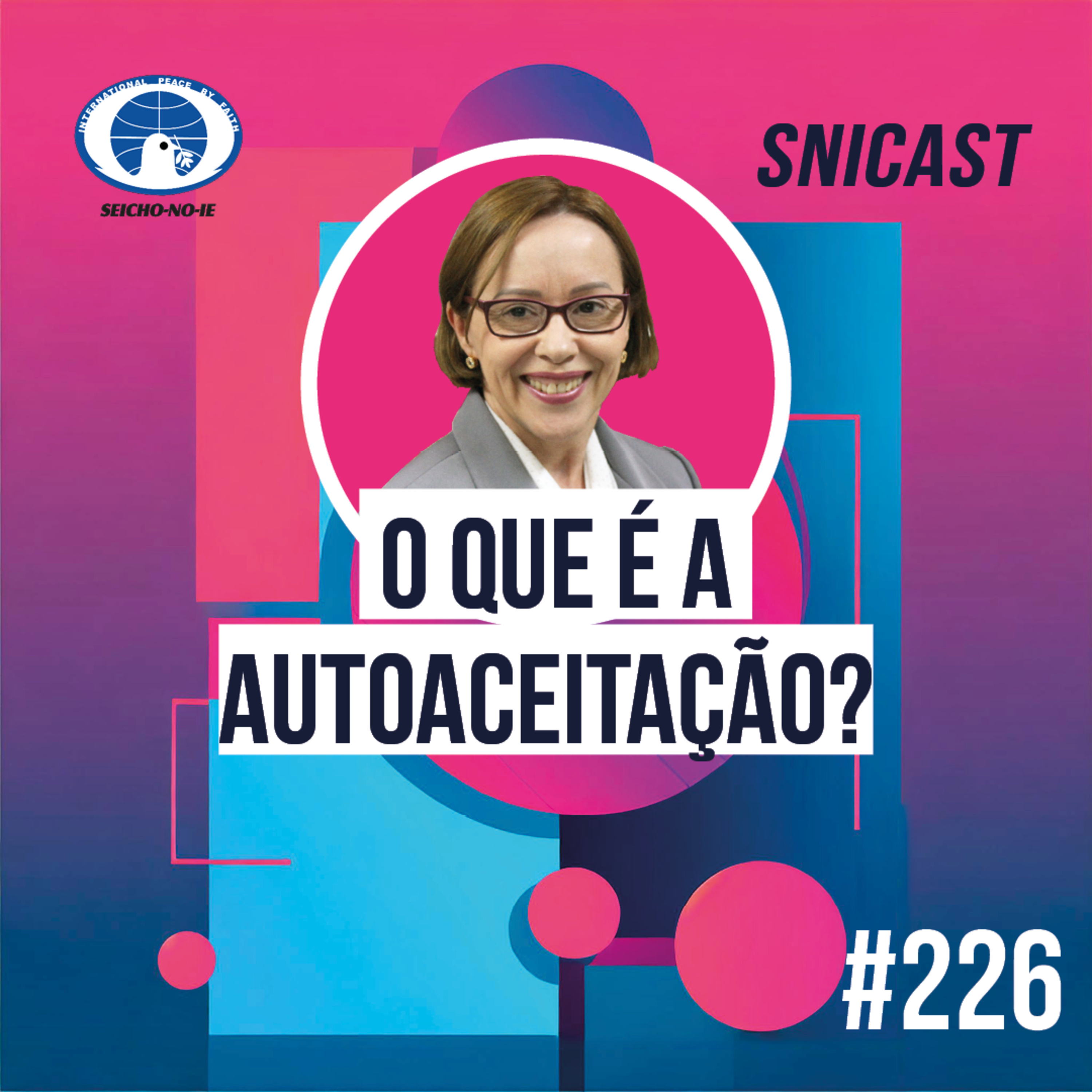 SNICAST - Podcast da SEICHO-NO-IE DO BRASIL