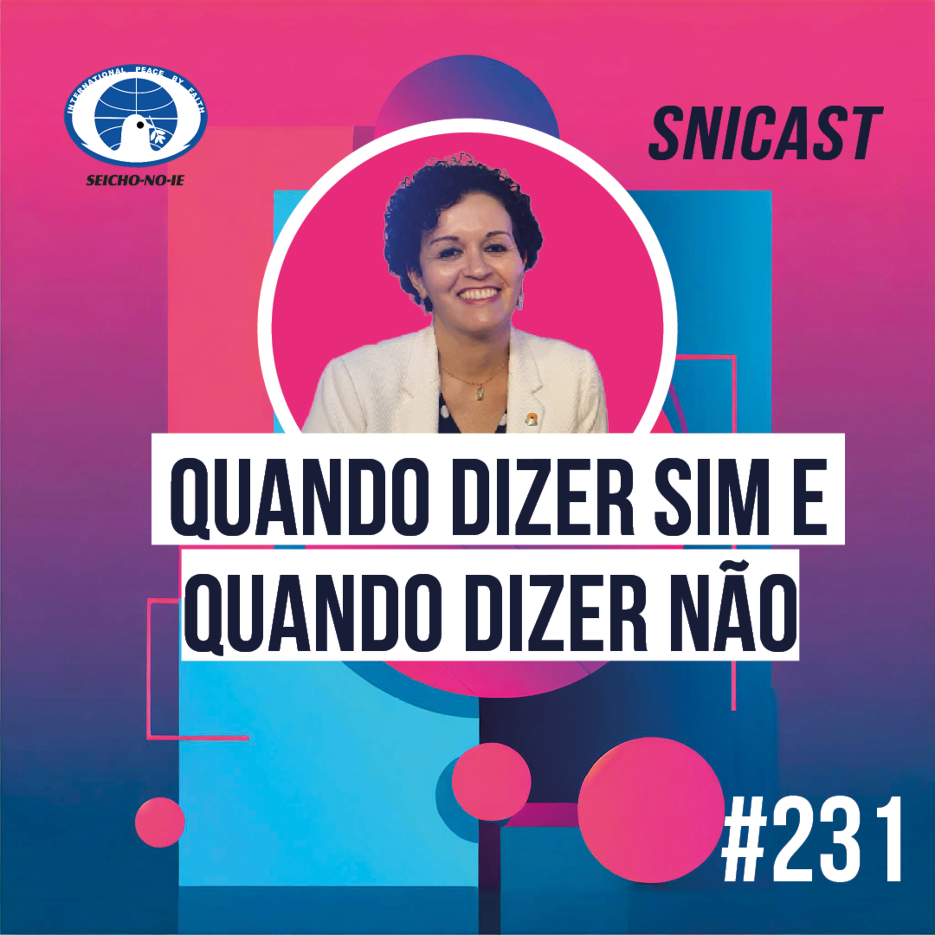 SNICAST - Podcast da SEICHO-NO-IE DO BRASIL