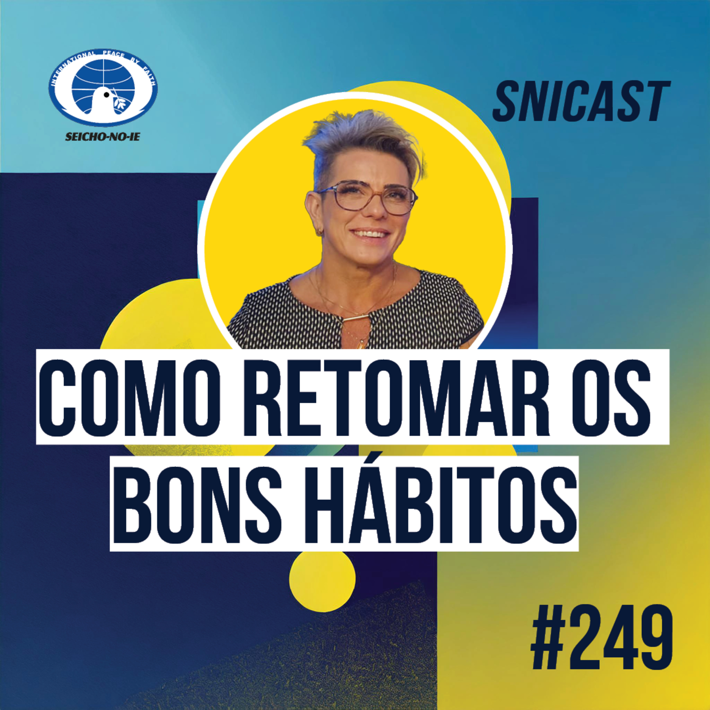 SNICAST - Podcast da SEICHO-NO-IE DO BRASIL