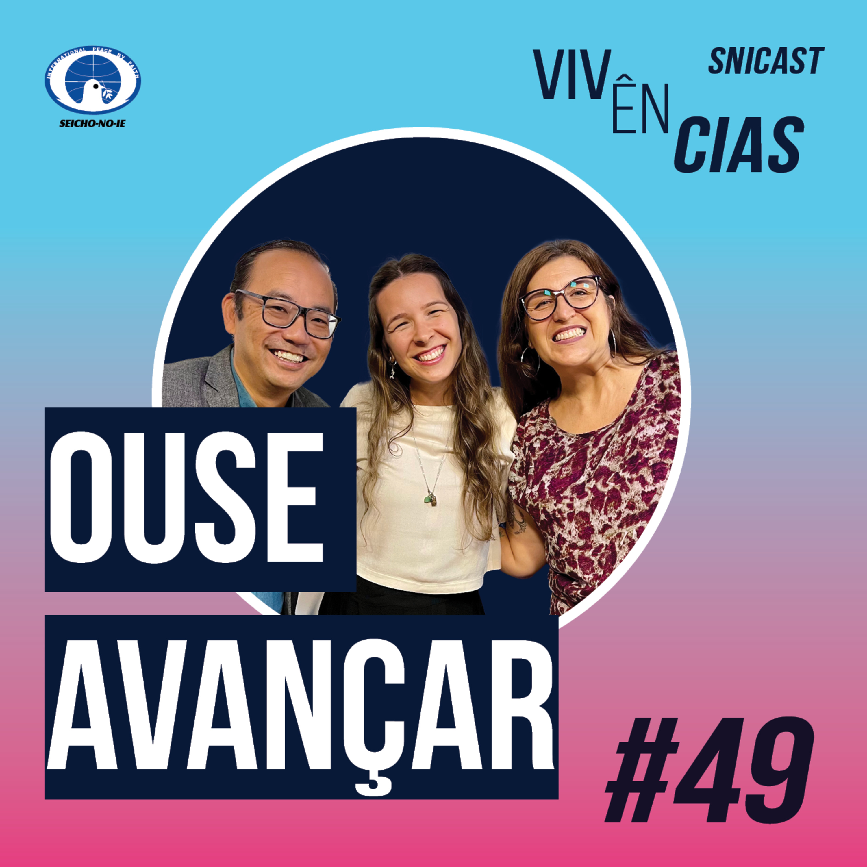 SNICAST - Podcast da SEICHO-NO-IE DO BRASIL