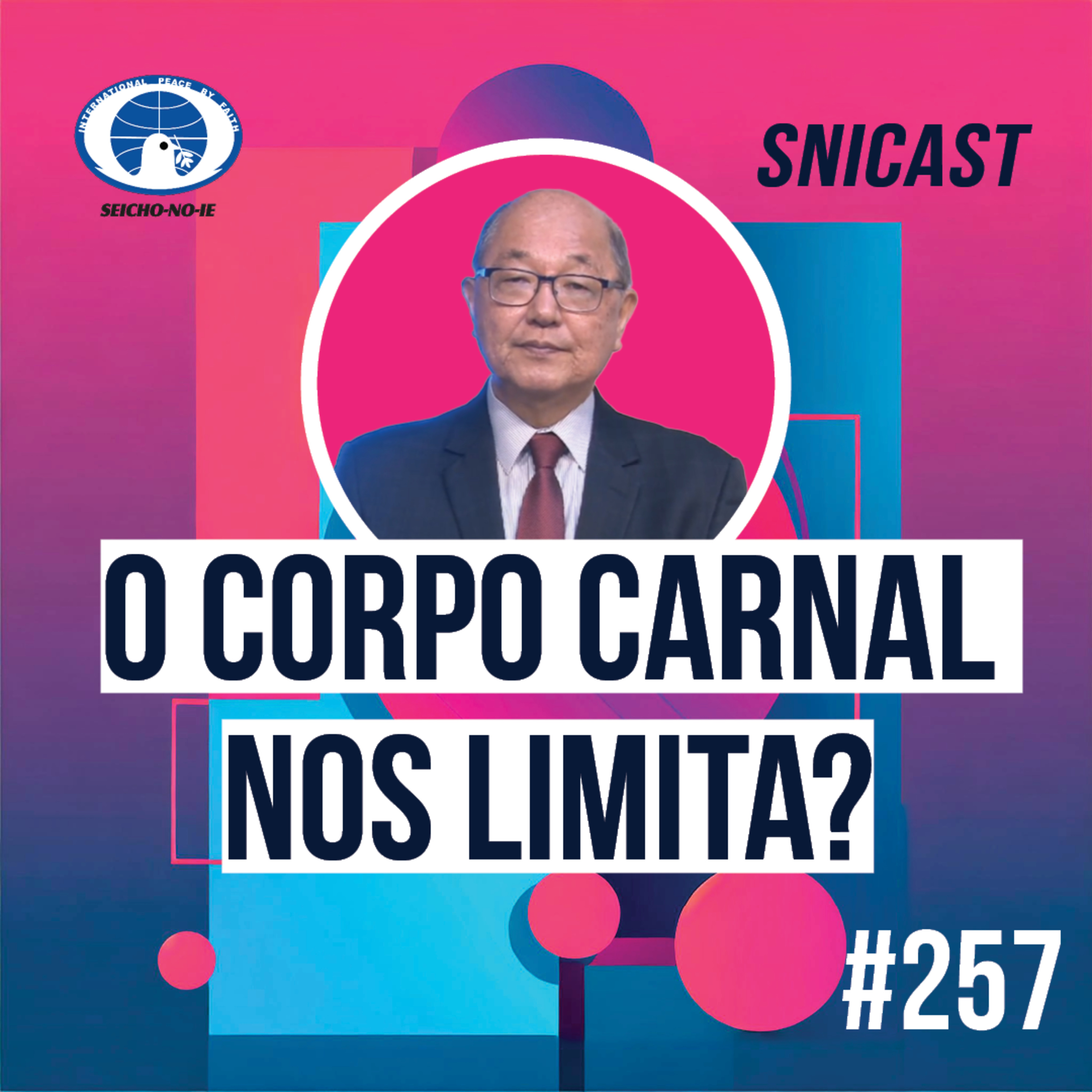 SNICAST - Podcast da SEICHO-NO-IE DO BRASIL