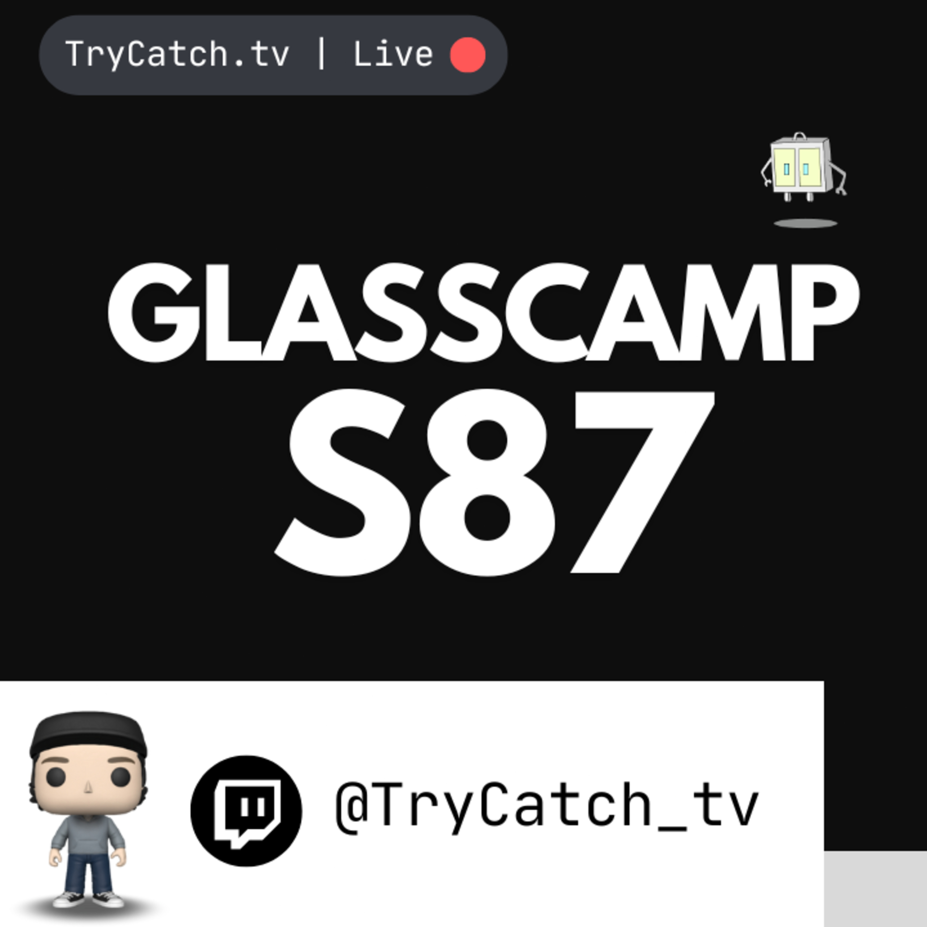 GlassCamp | S87 episode artwork