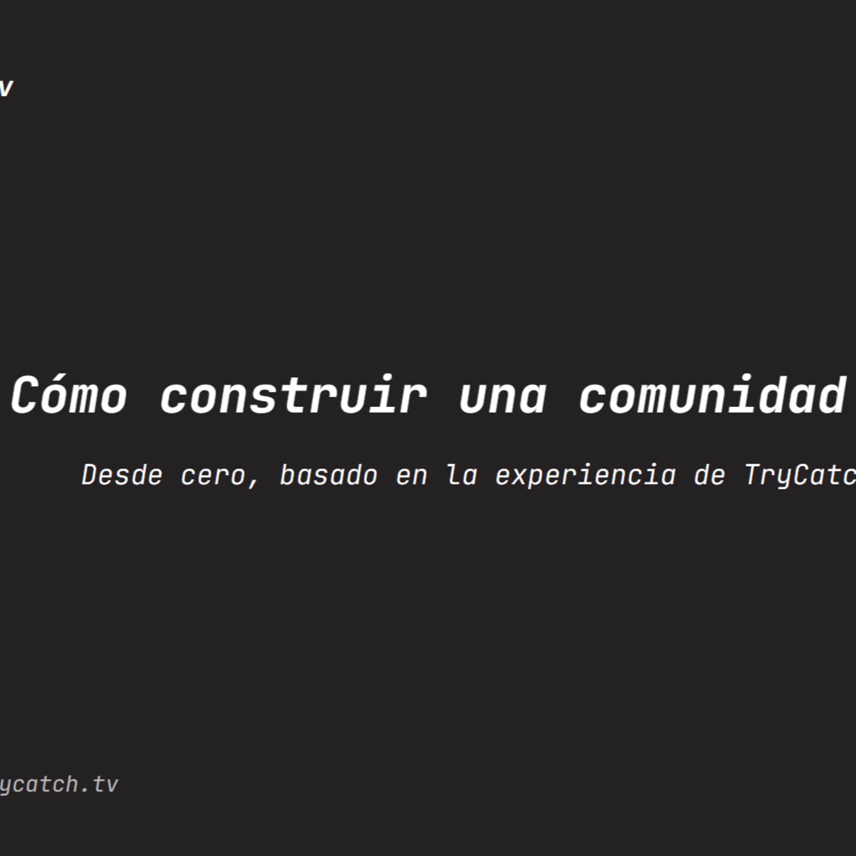 Portada de TryCatch.tv
