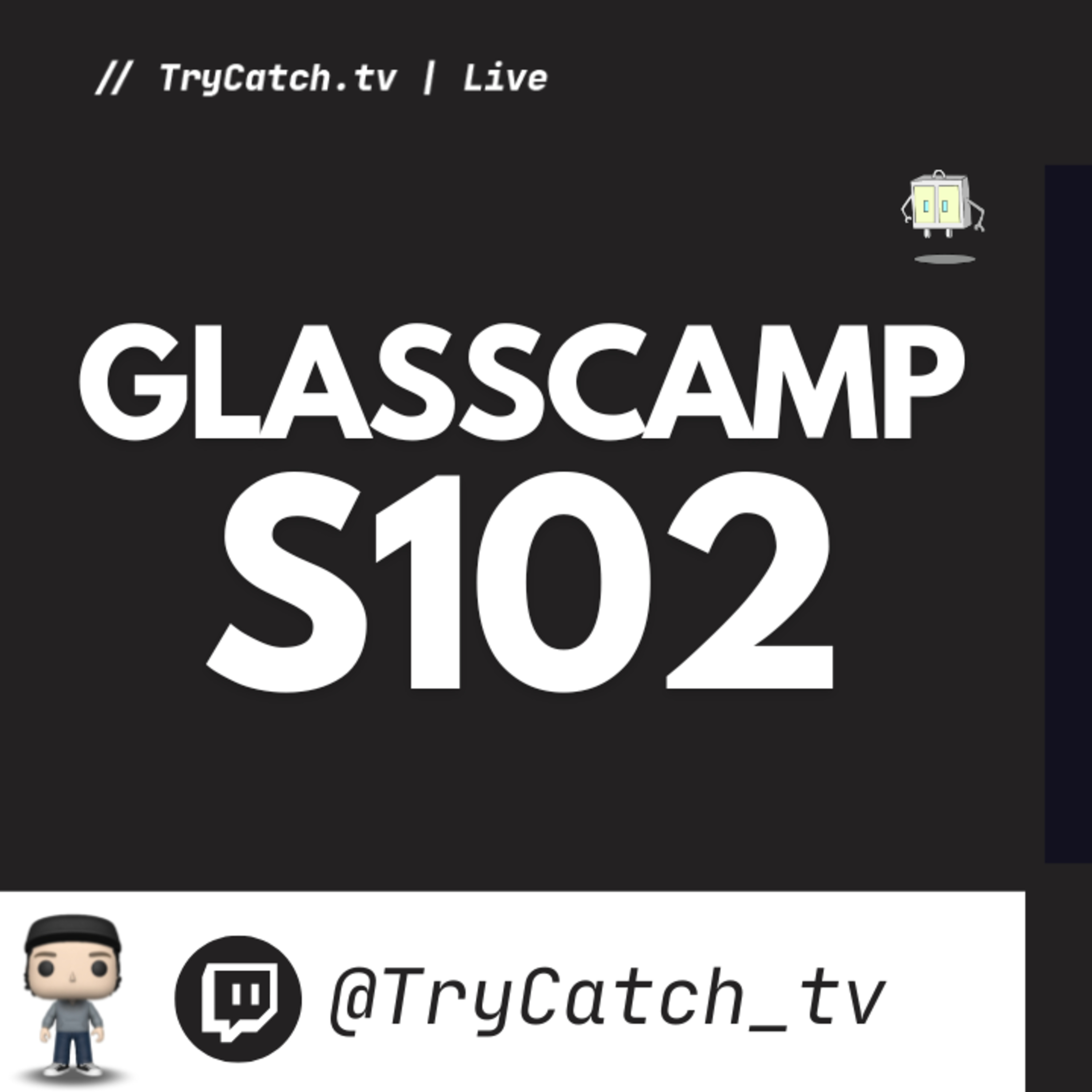 GlassCamp S102 episode artwork