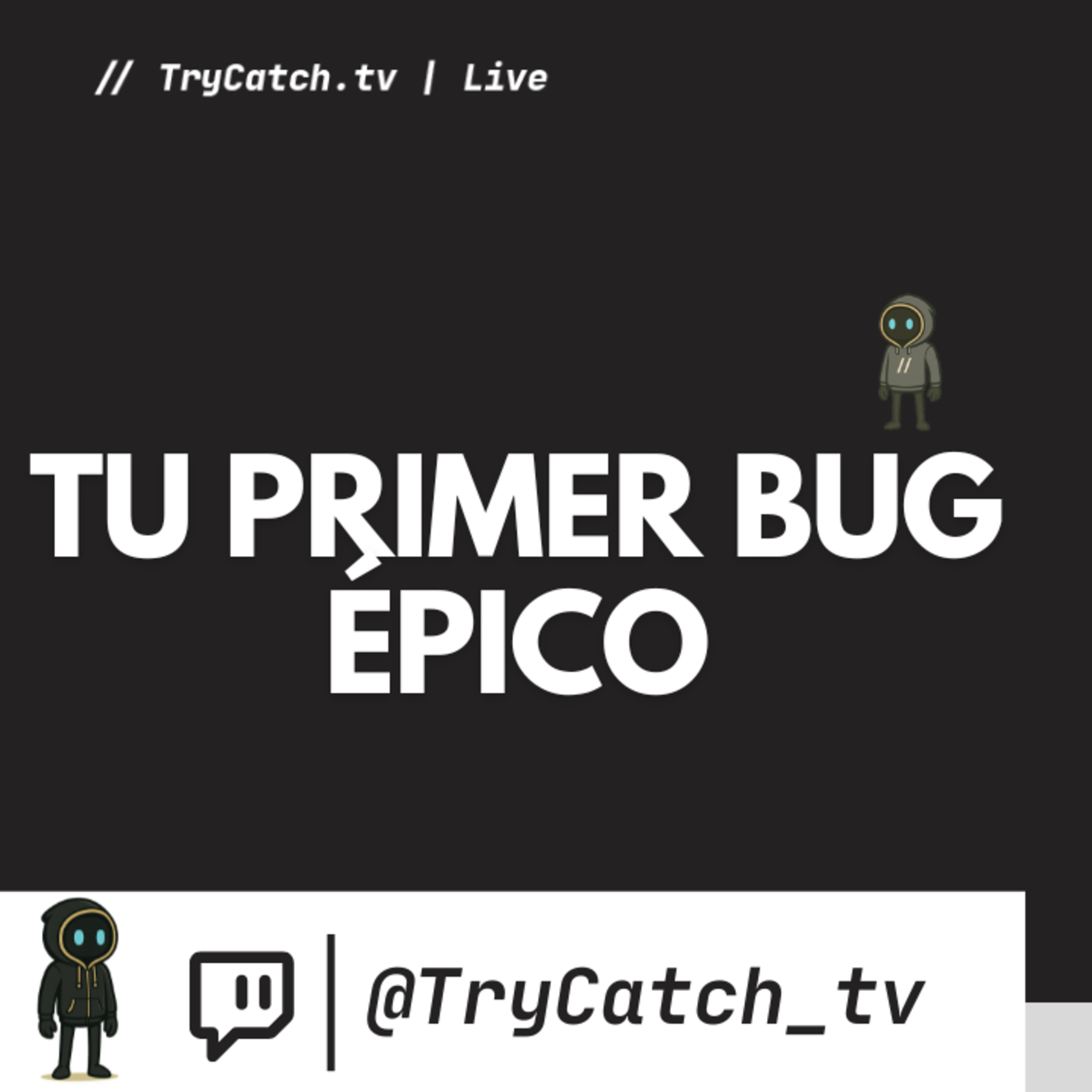 Tu primer bug épico episode artwork