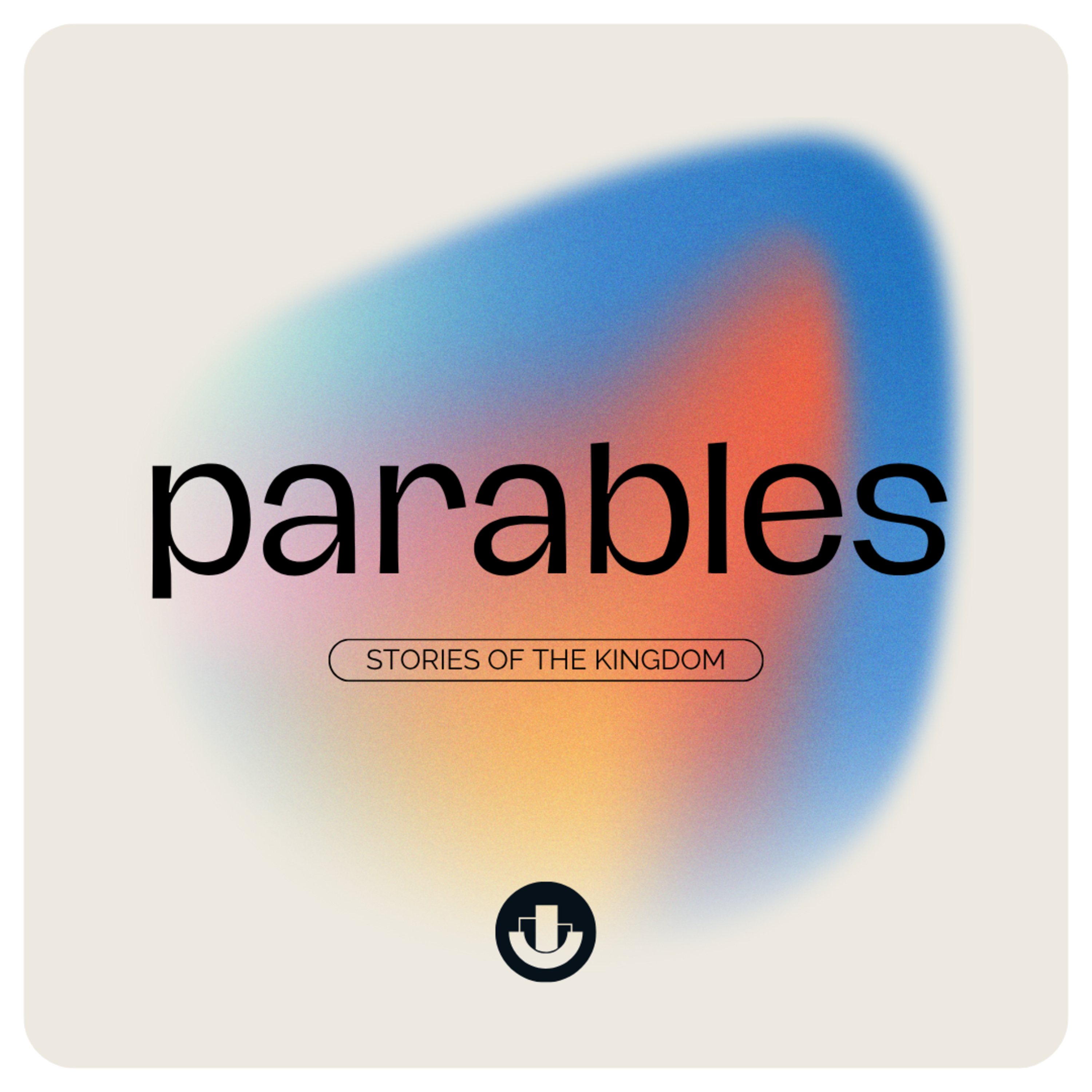 Parables | Week 4 episode artwork