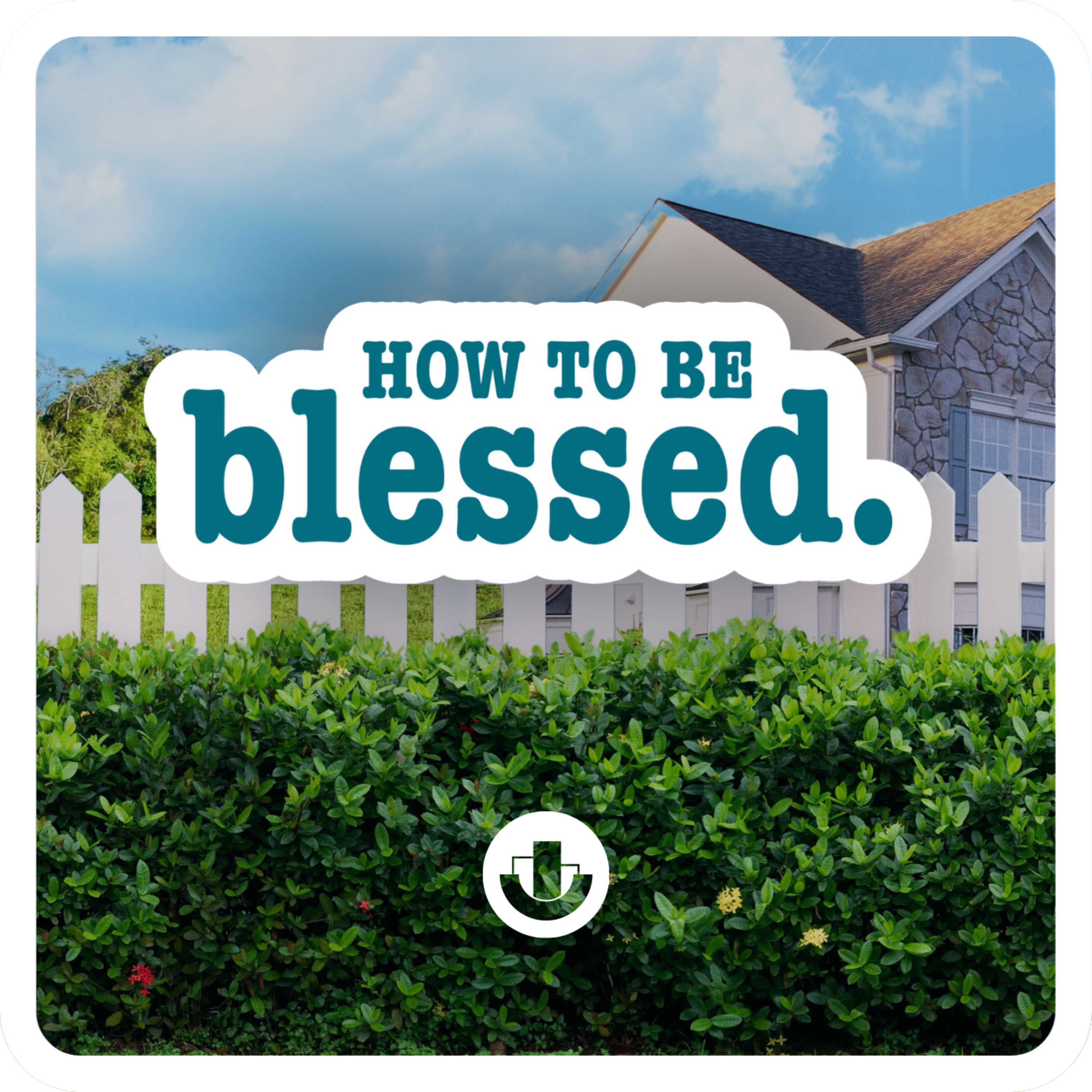 Blessed are the Pure in Heart | How To Be Blessed | Week 6 episode artwork