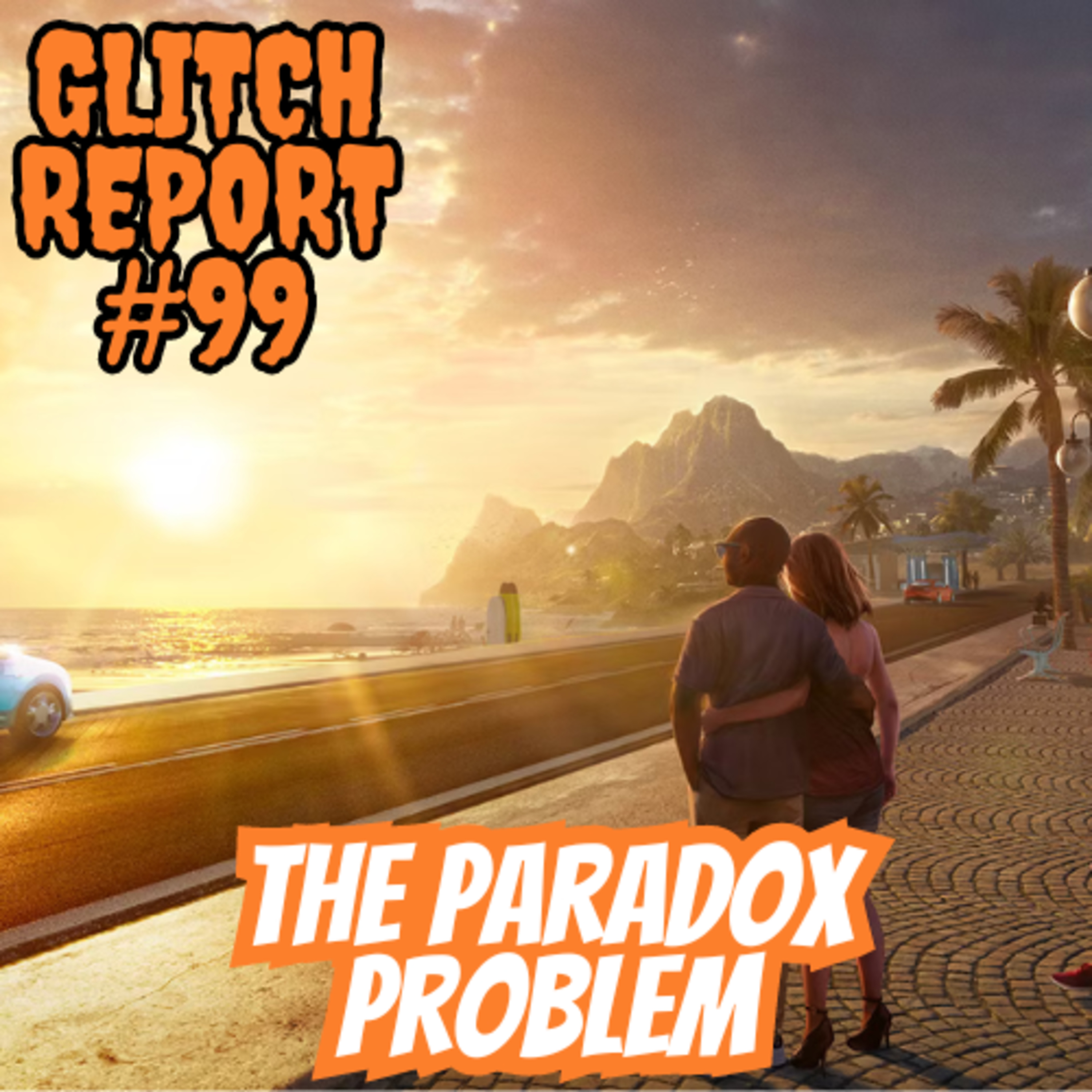 #99: The Paradox Problem