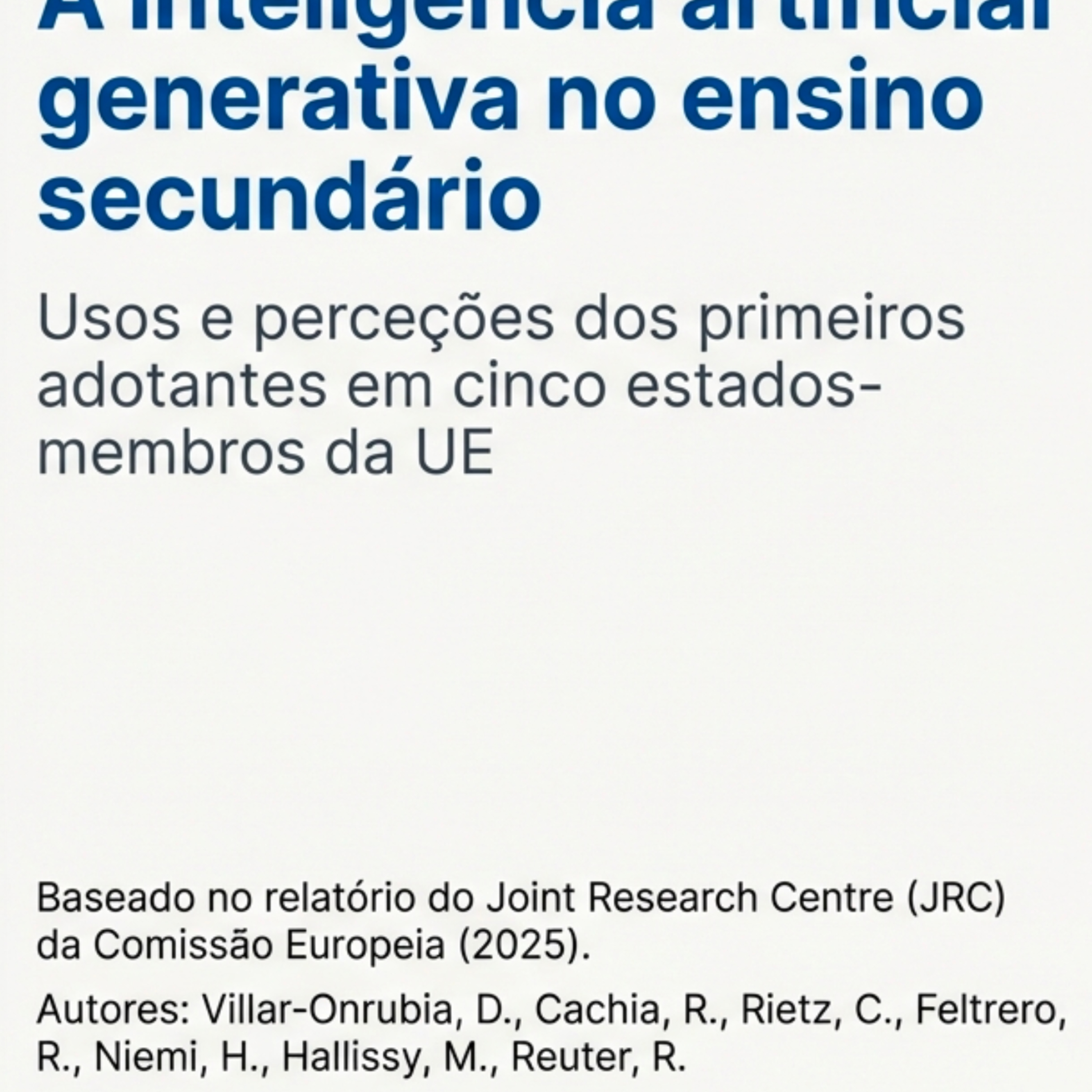 IA Generativa no Ensino Secundário: Literacia e Práticas Pedagógicas