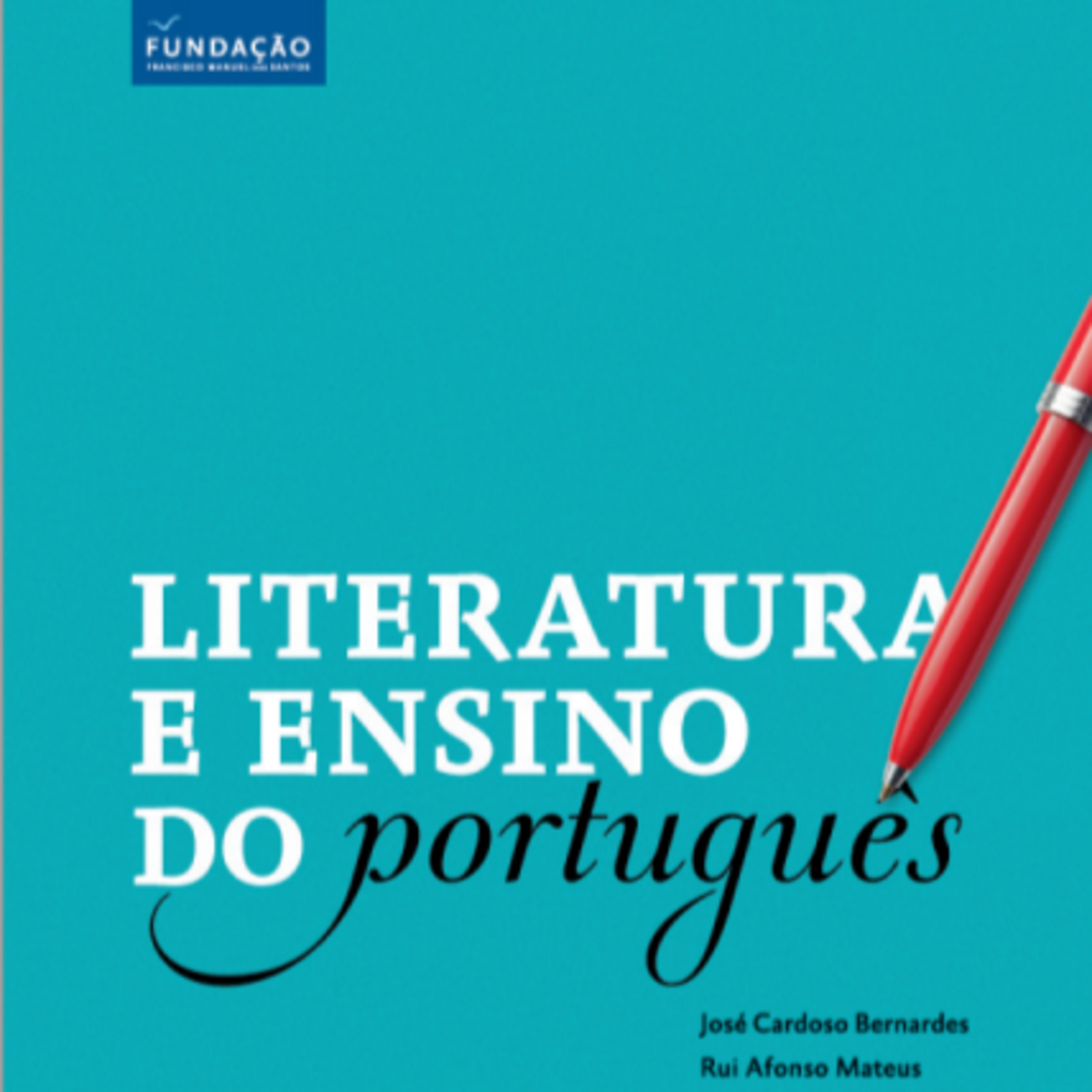 Literatura e ensino do português: o caminho para uma nova cultura literária