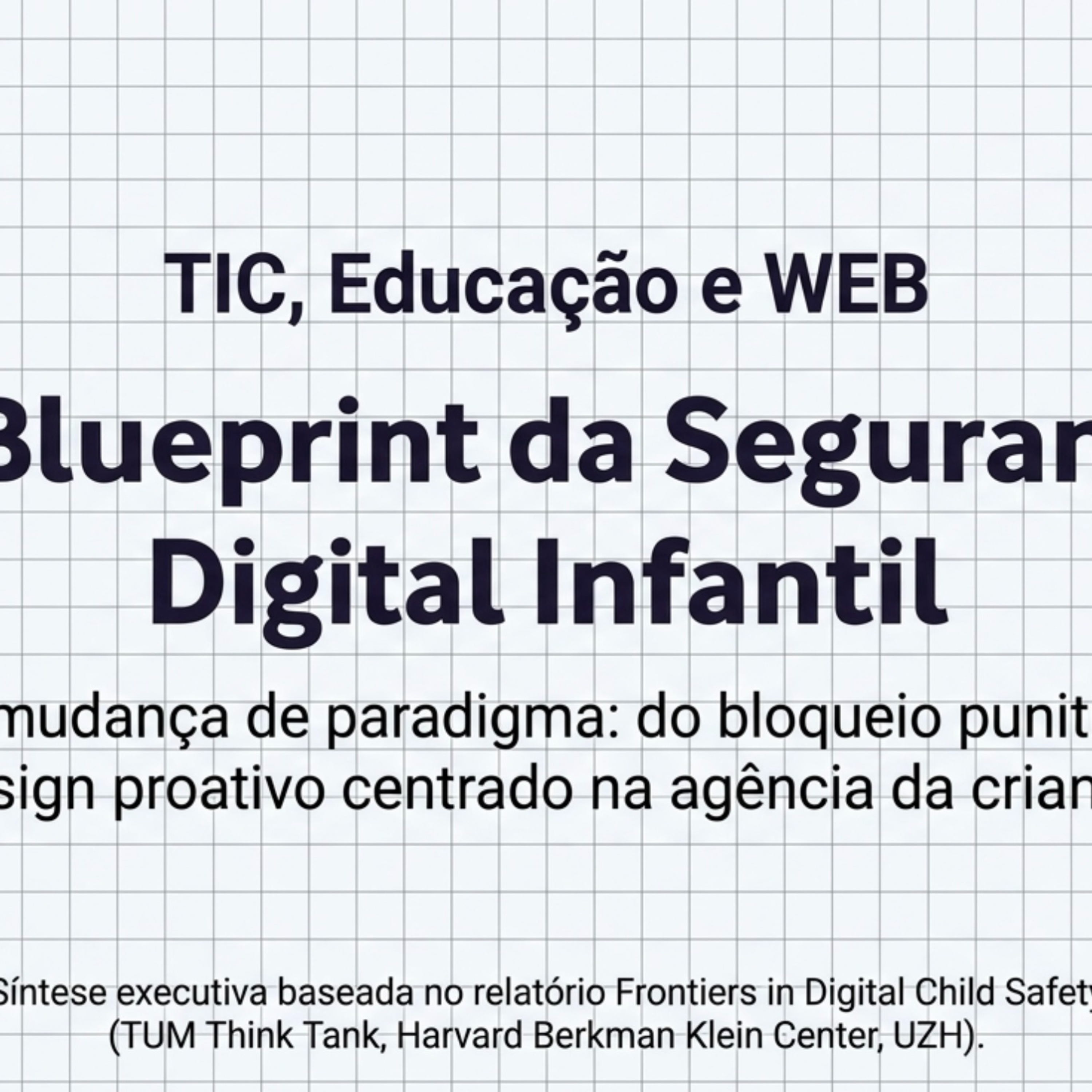 Fronteiras da Segurança Digital Infantil