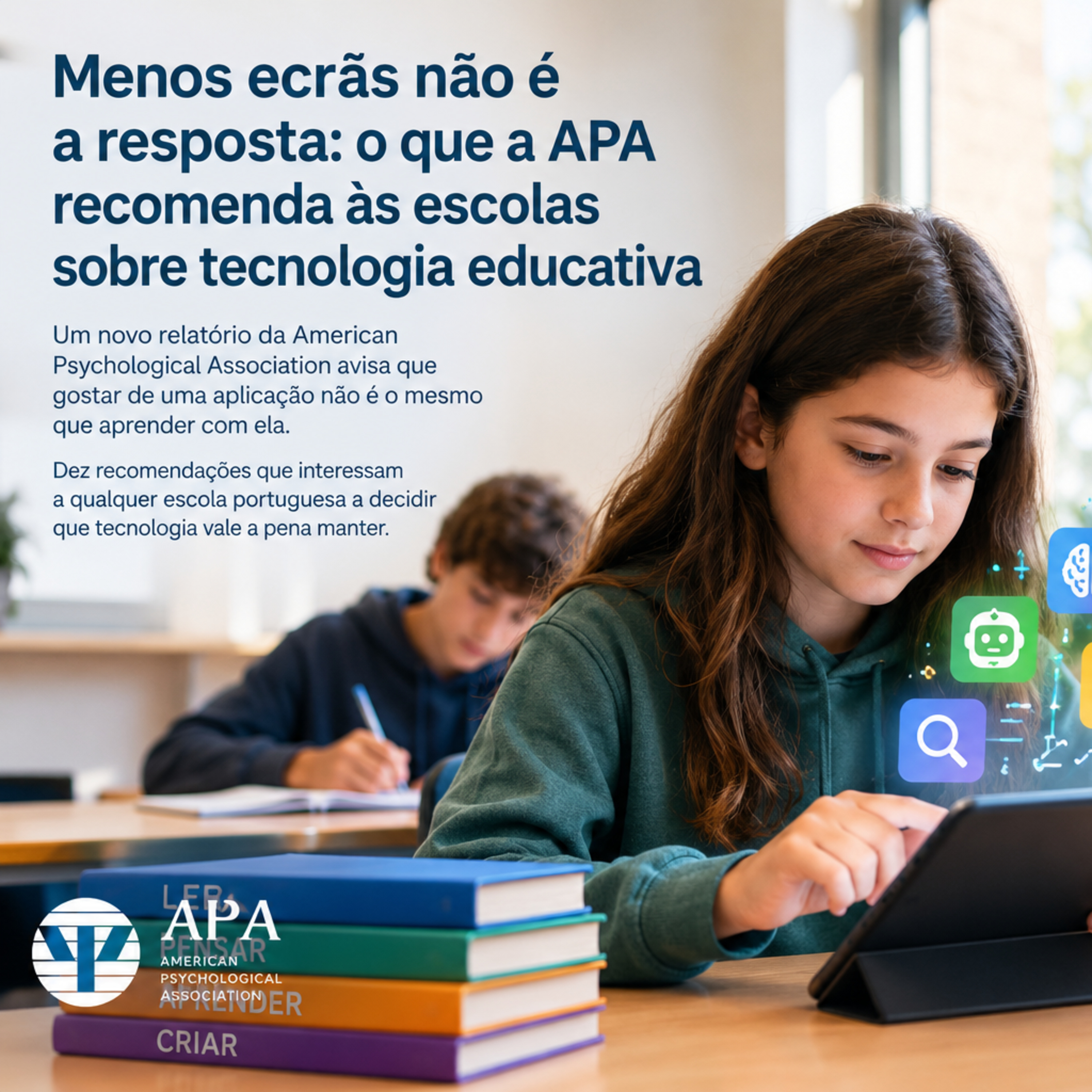 Menos ecrãs não é a resposta: o que a APA recomenda às escolas sobre tecnologia educativa episode artwork