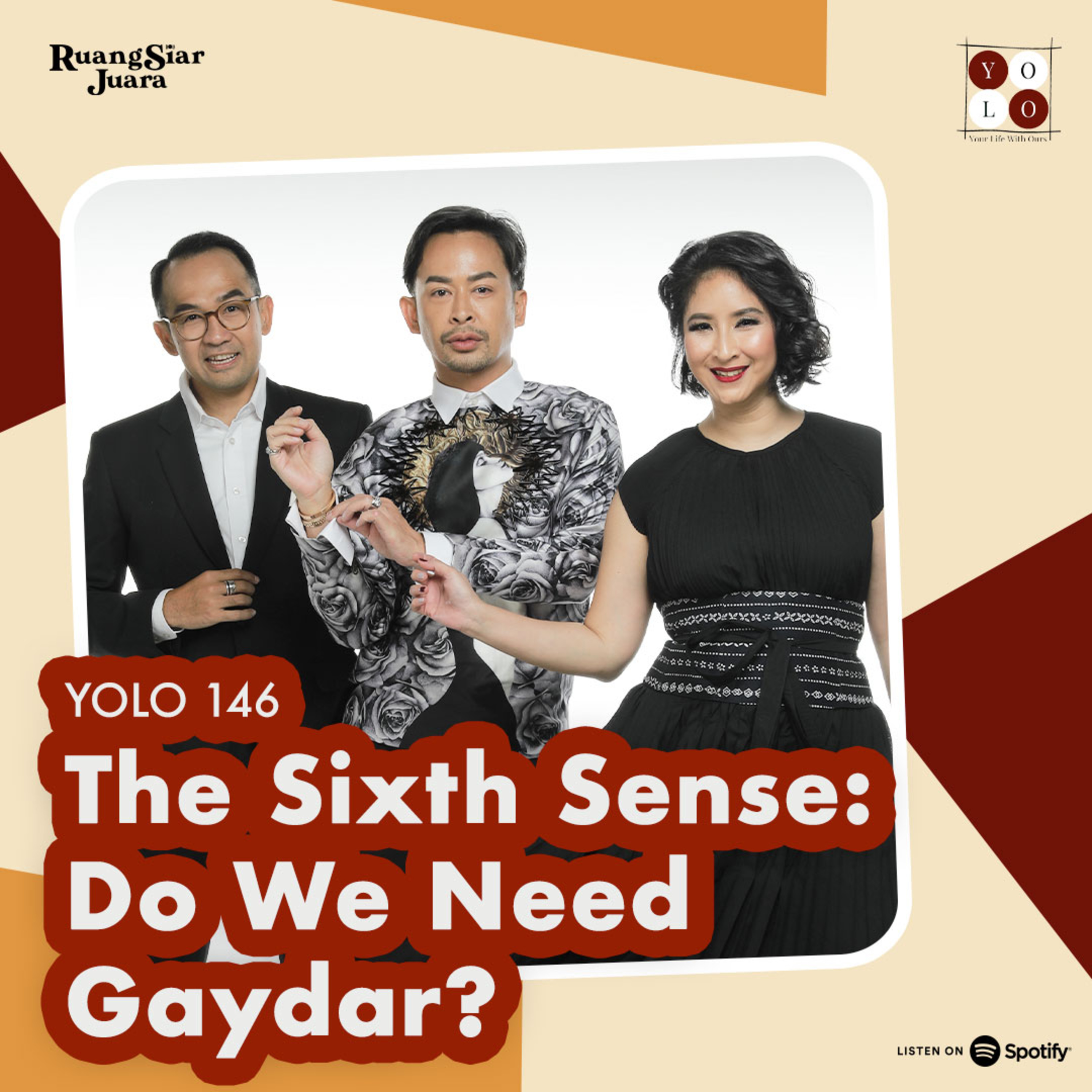 YOLO (YOur Life with Ours!) - 146 The Sixth Sense: Do We Need Gaydar? episode artwork