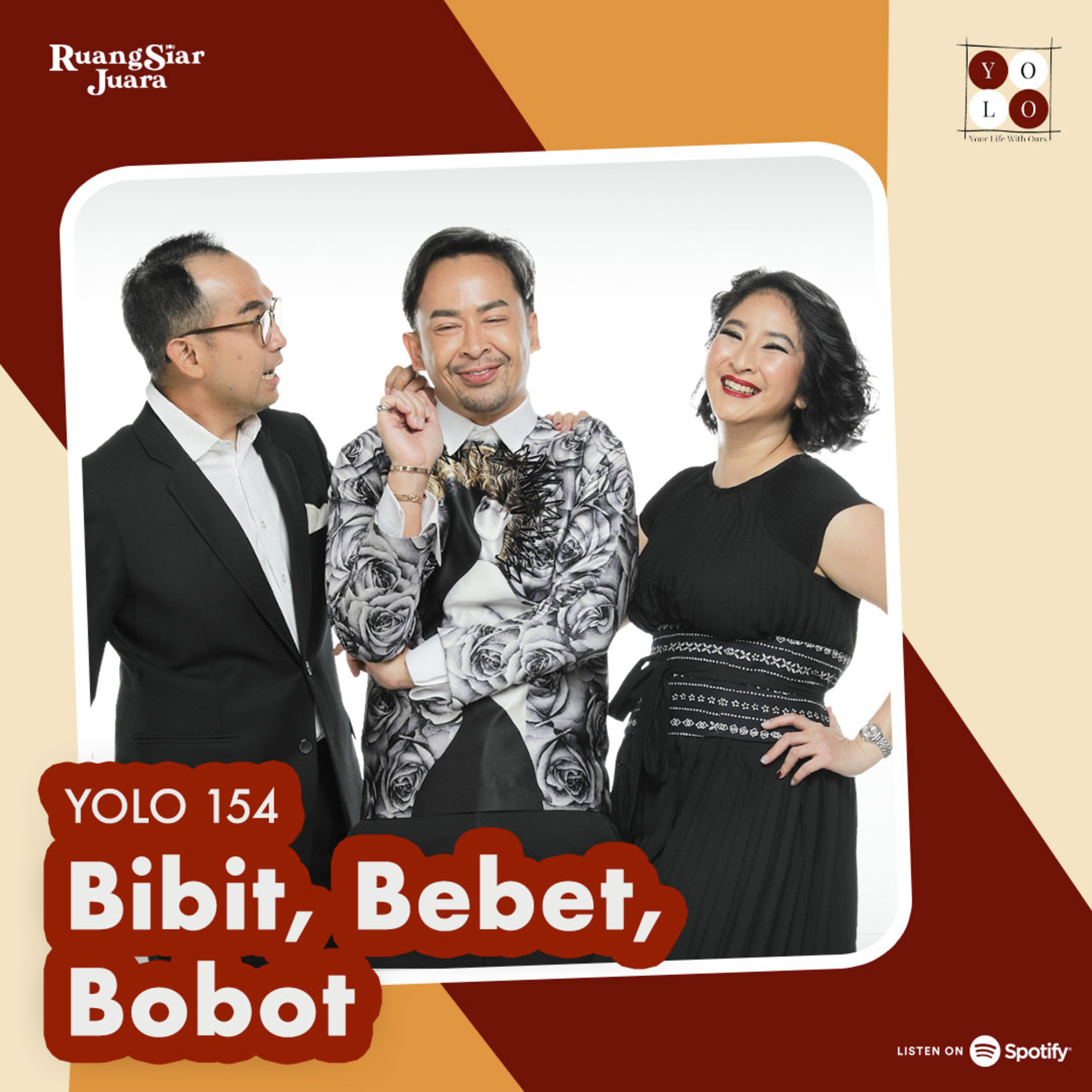 YOLO (YOur Life with Ours!) - 154 Bibit, Bebet, Bobot episode artwork
