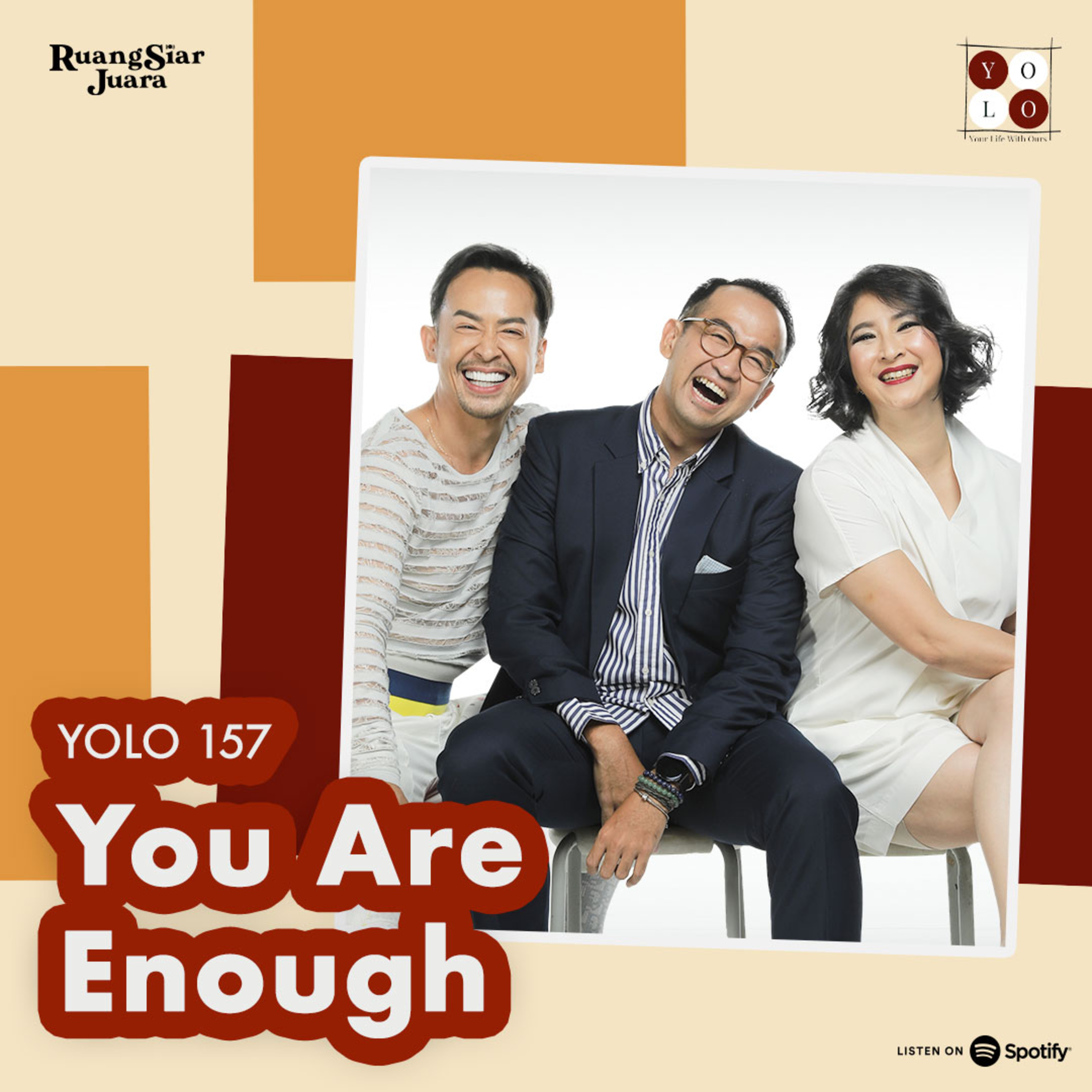 YOLO (YOur Life with Ours!) - 157 You Are Enough episode artwork
