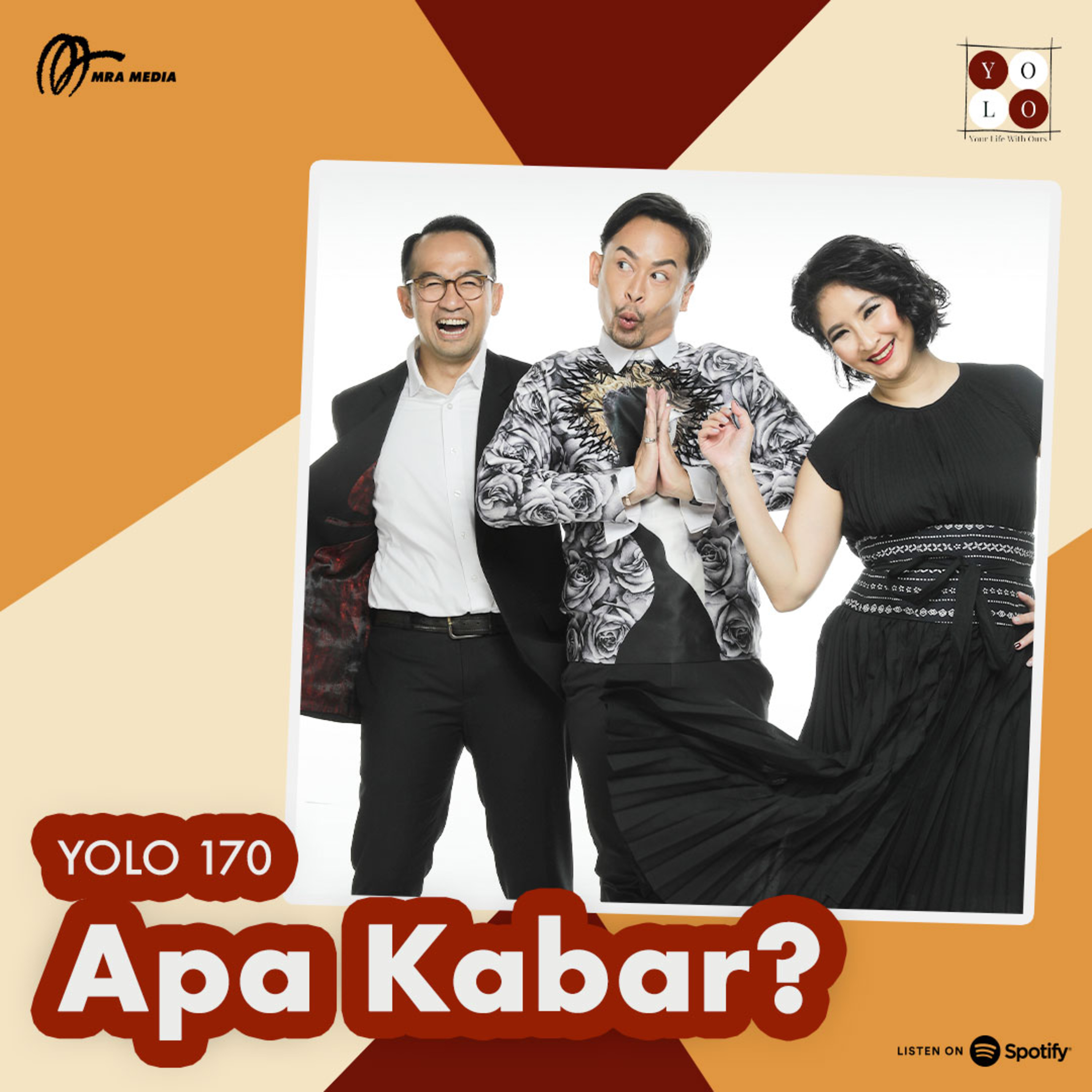 YOLO (YOur Life with Ours!) - 170 Apa Kabar?