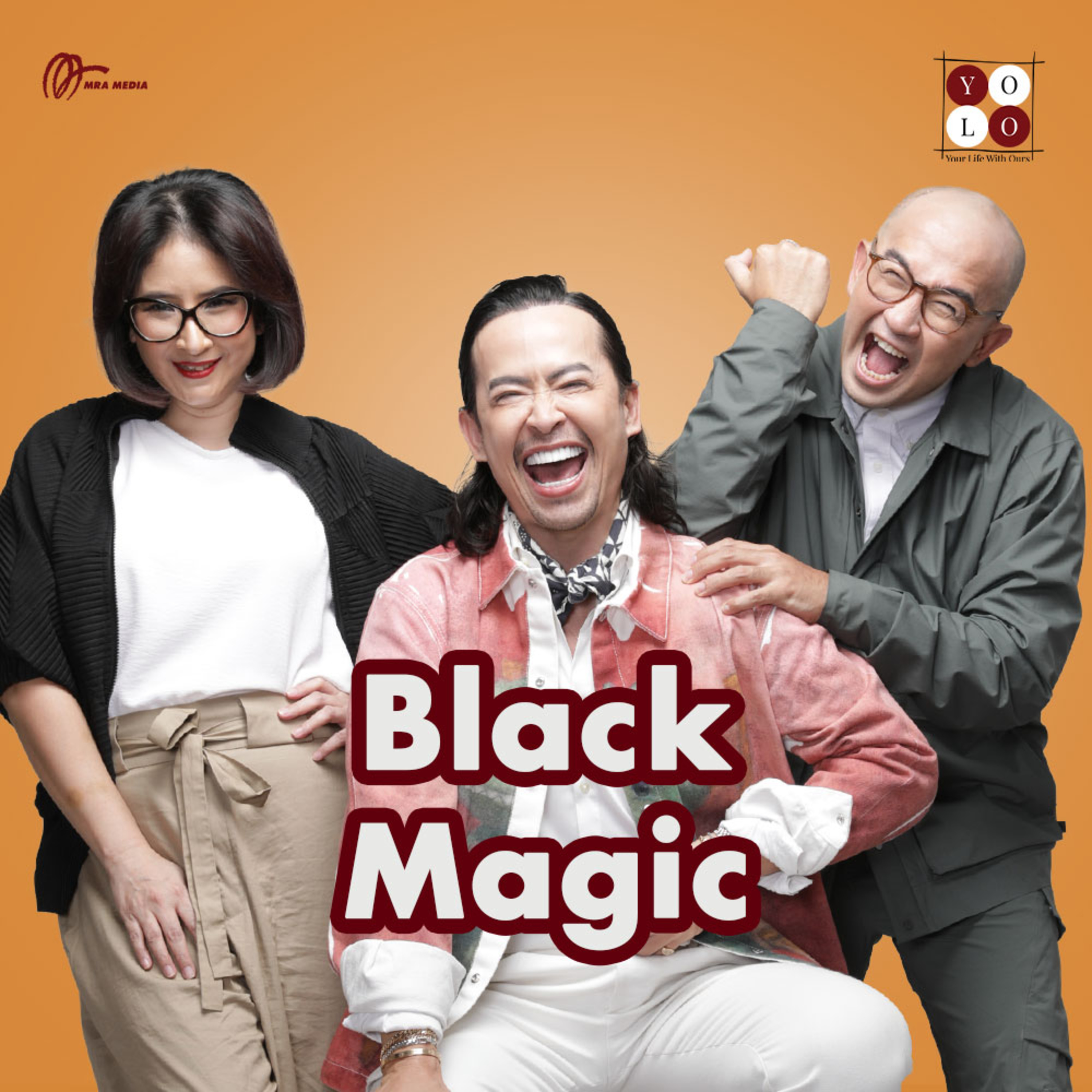YOLO (YOur Life with Ours!) - 186 Black Magic