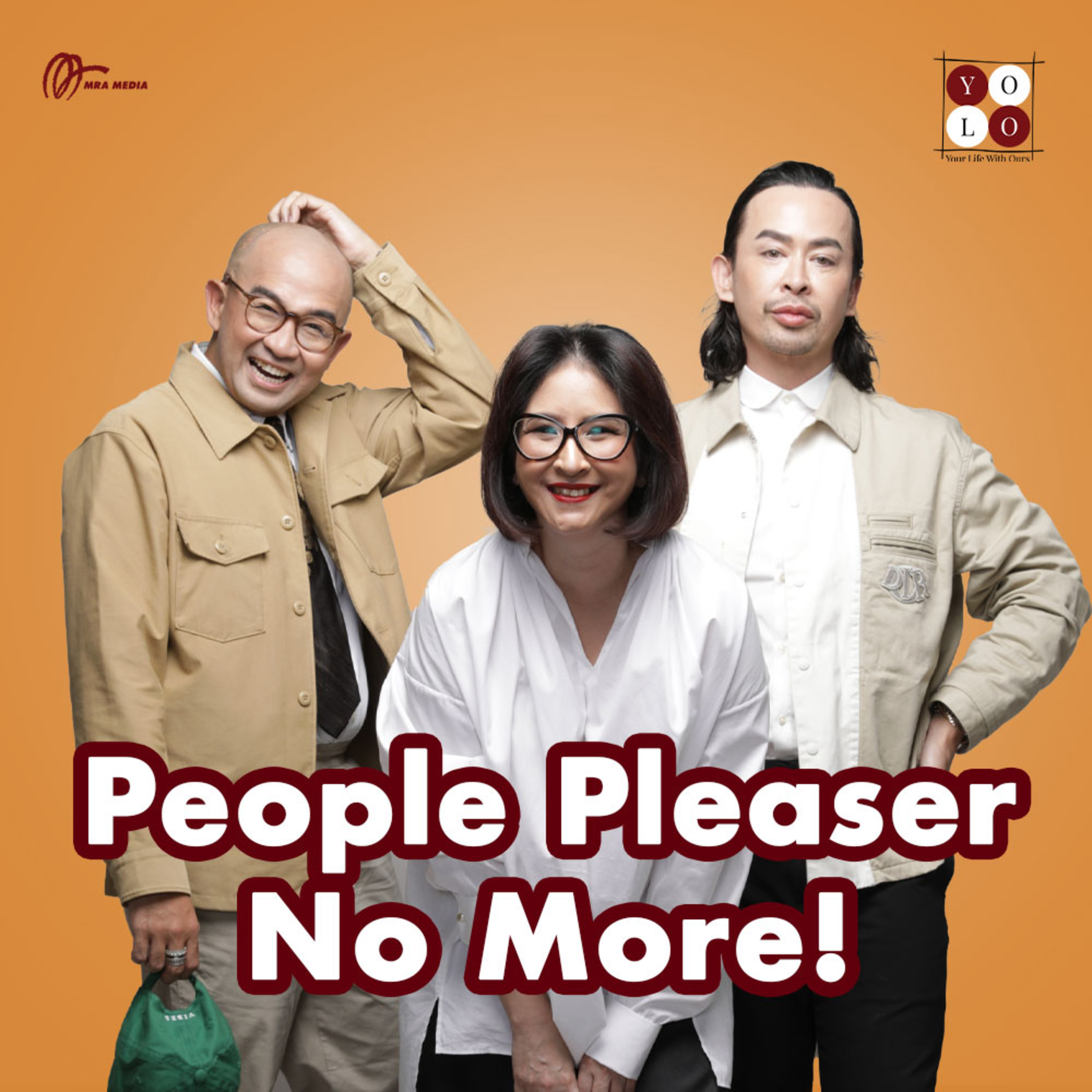 YOLO (YOur Life with Ours!) - 192 People Pleaser No More!