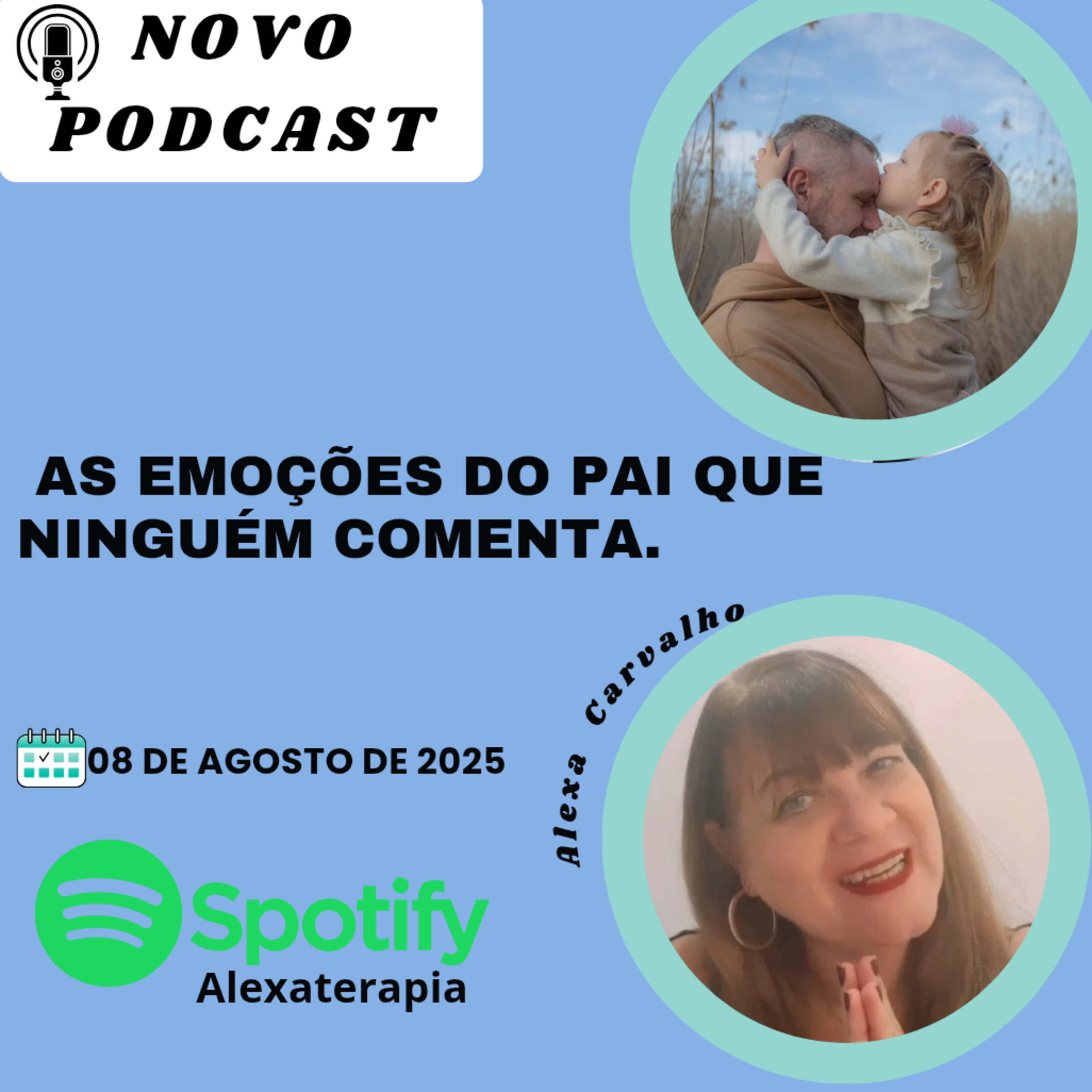 As emoções do pai que ninguém comenta.