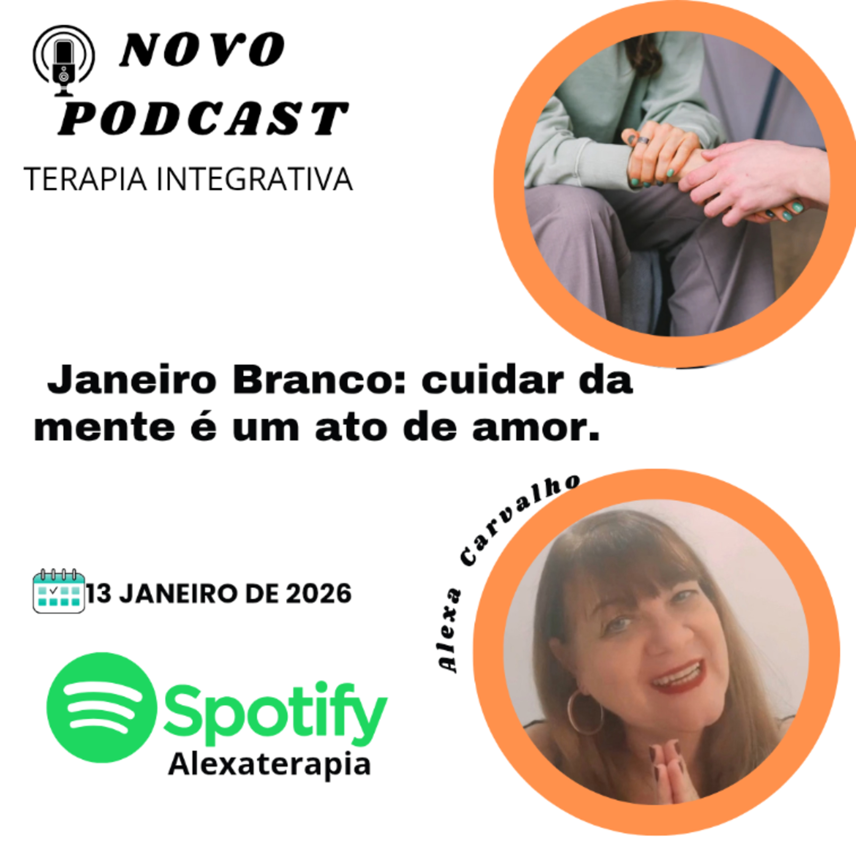 Janeiro Branco: cuidar da mente é um ato de amor. 