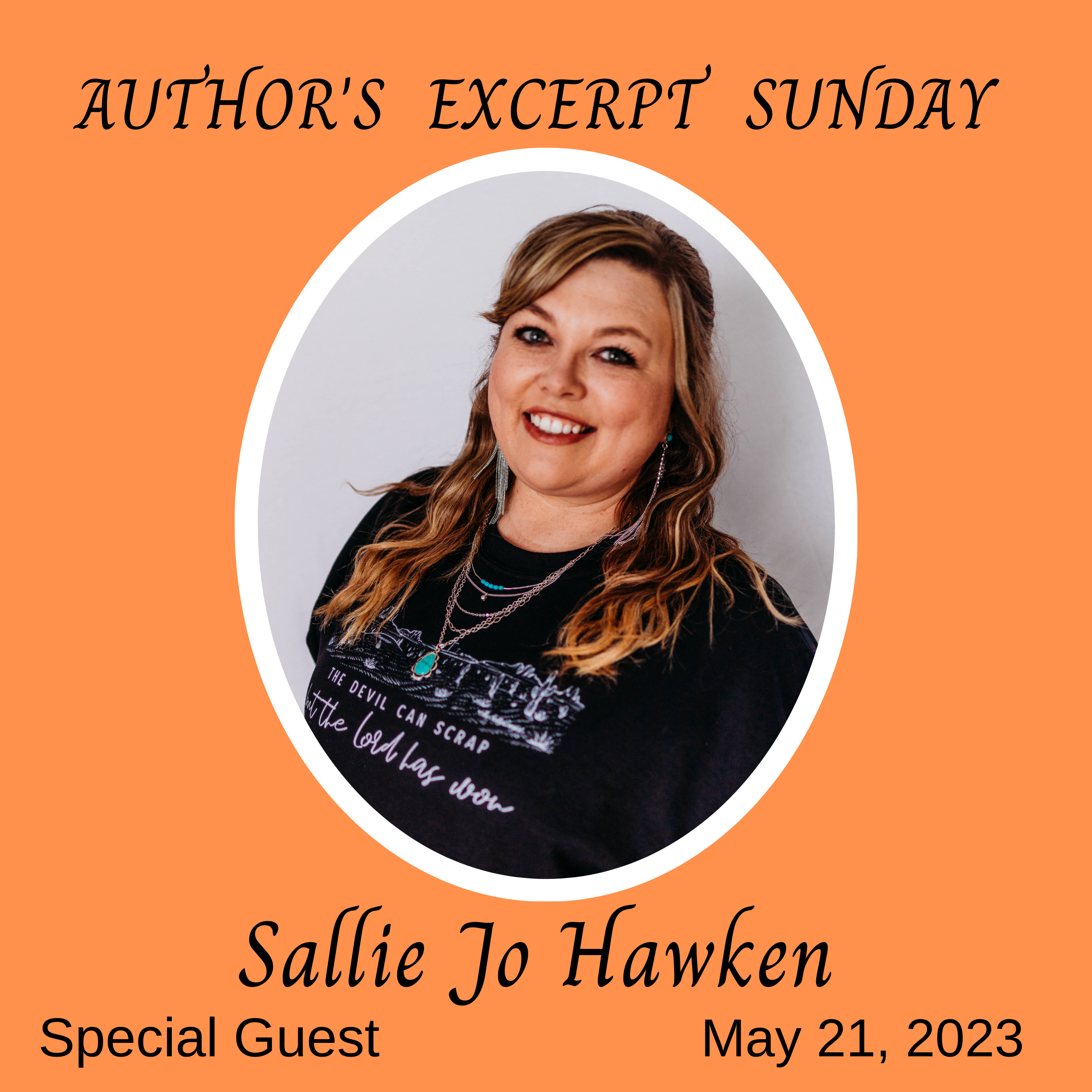 Author's Excerpt Sunday - Special Guest - Sallie Jo Hawken - Book Title - God and Good Horses episode artwork