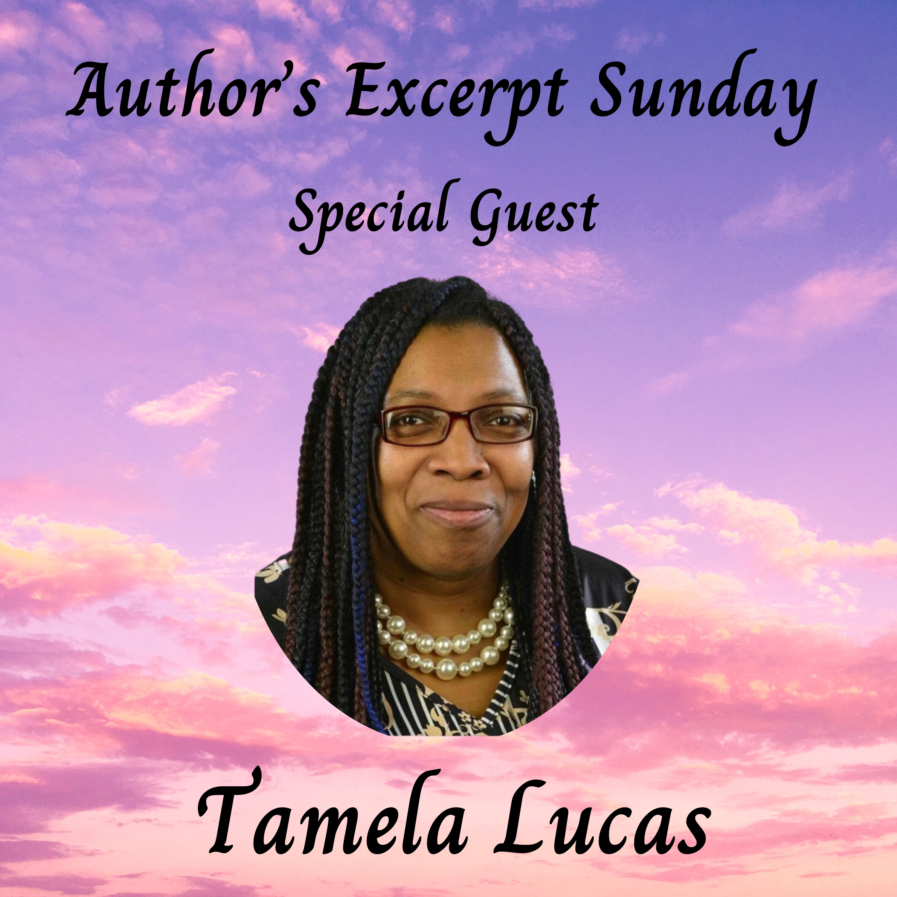 Author's Excerpt Sunday - Special Guest - Tamela Lucas episode artwork