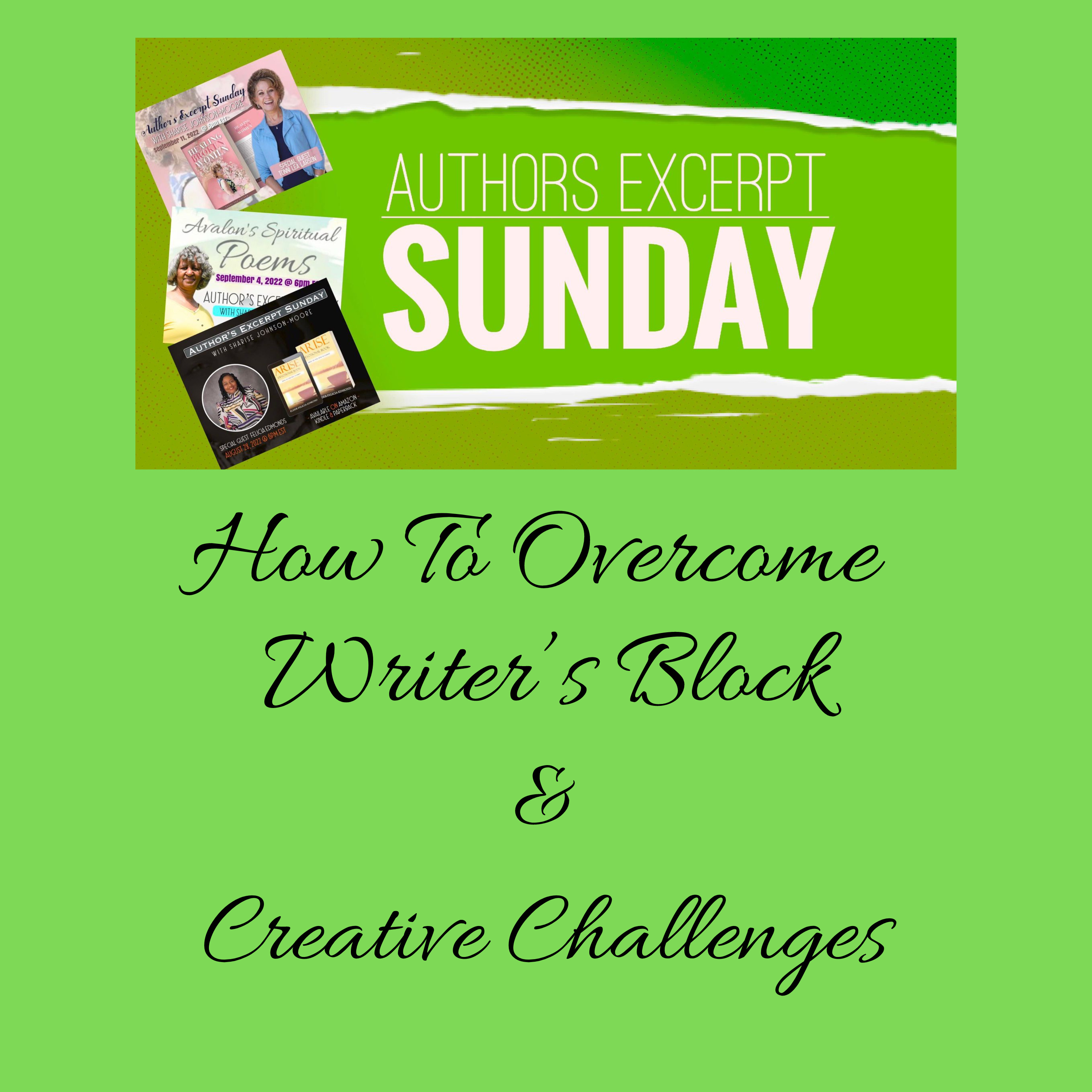Author's Excerpt Sunday - How To Overcome Writer's Block & Creative Challenges episode artwork
