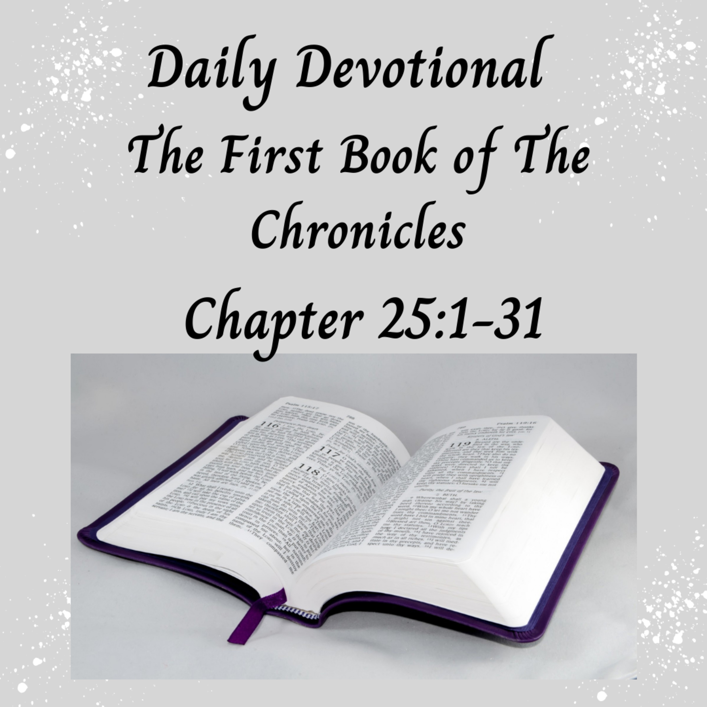 Daily Devotional - I Chronicles 25:1-31 - Order of The Musicians episode artwork