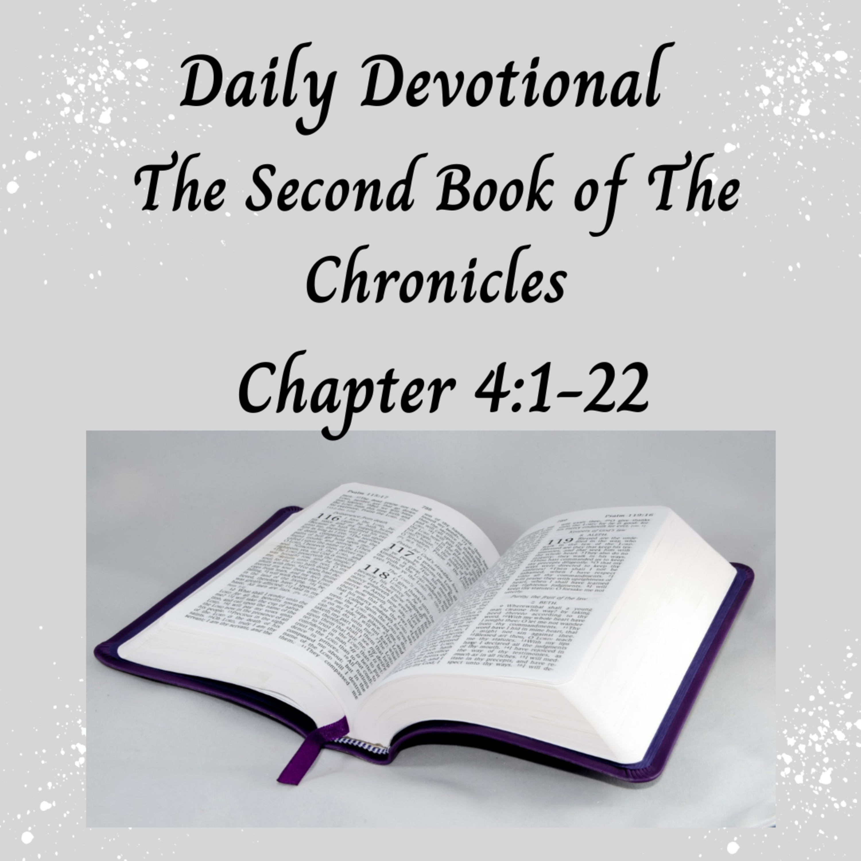 Daily Devotional - II Chronicles 4:1-22- Furnishings Of The Temple episode artwork