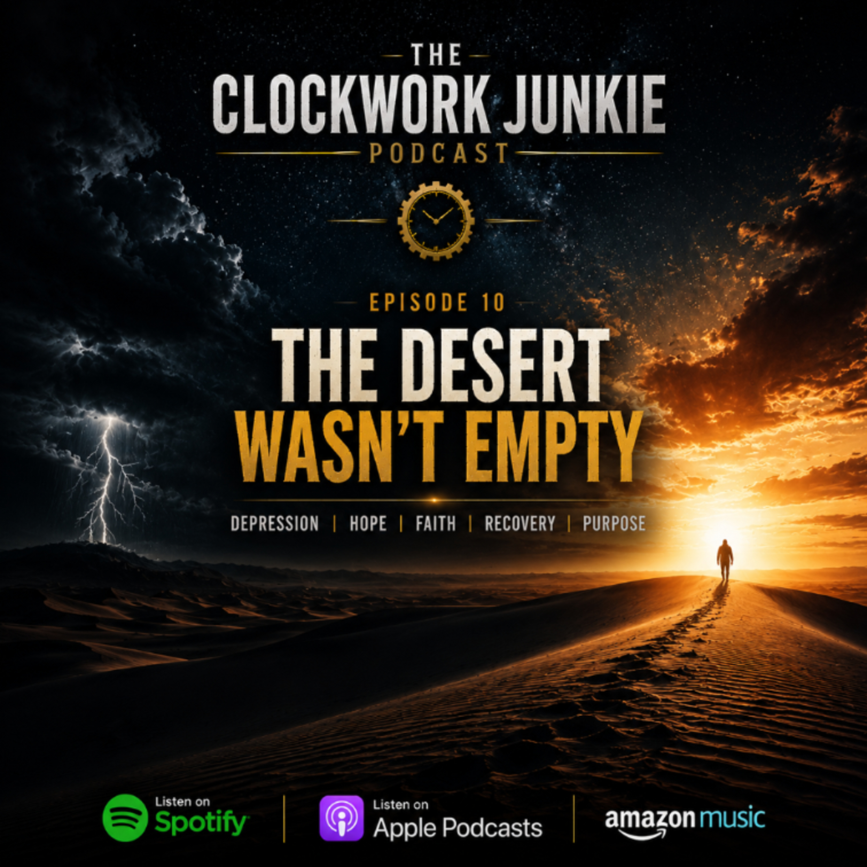 The Desert Wasn't Empty - Episode #10 episode artwork