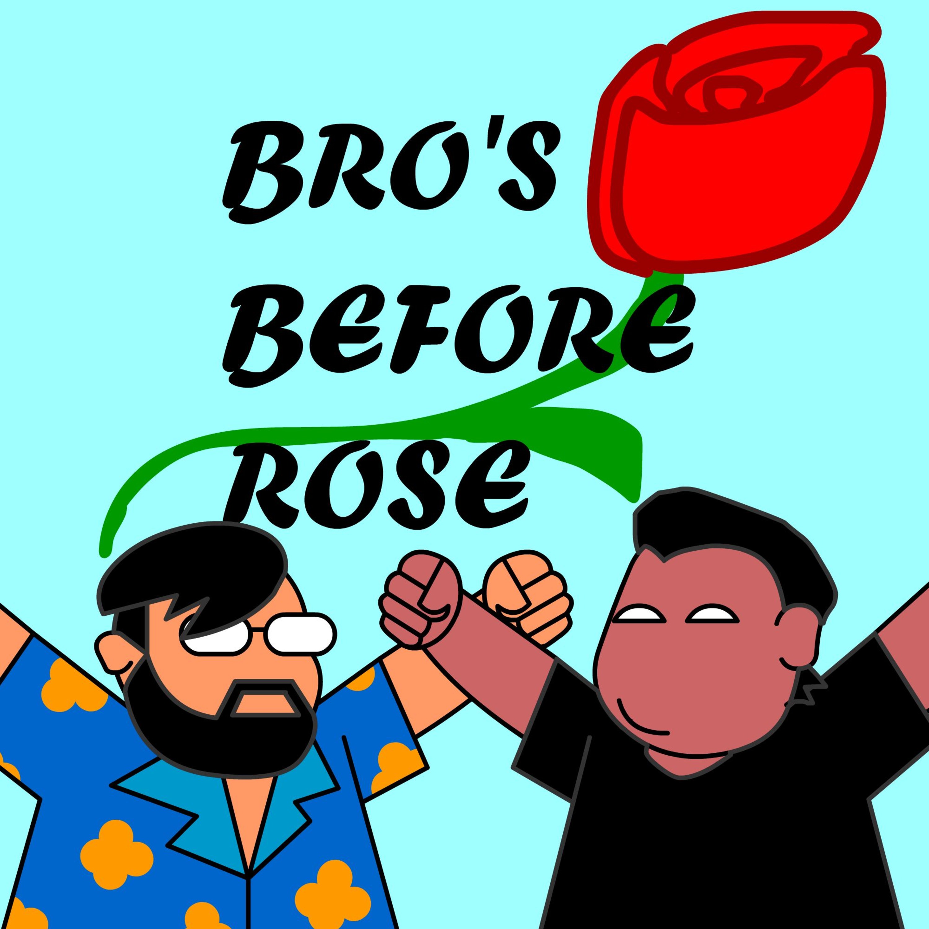 The Final Bros Tonight