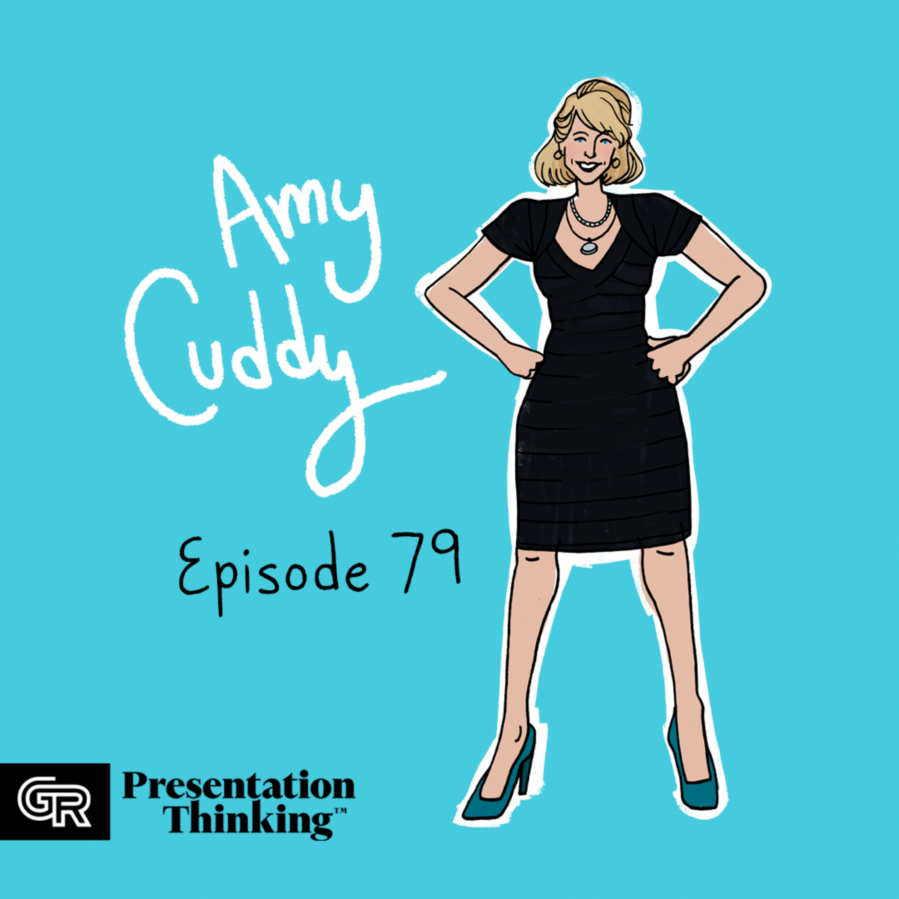 #79. TED Talkin’: Amy Cuddy’s “Power Poses” and the impact of body language episode artwork