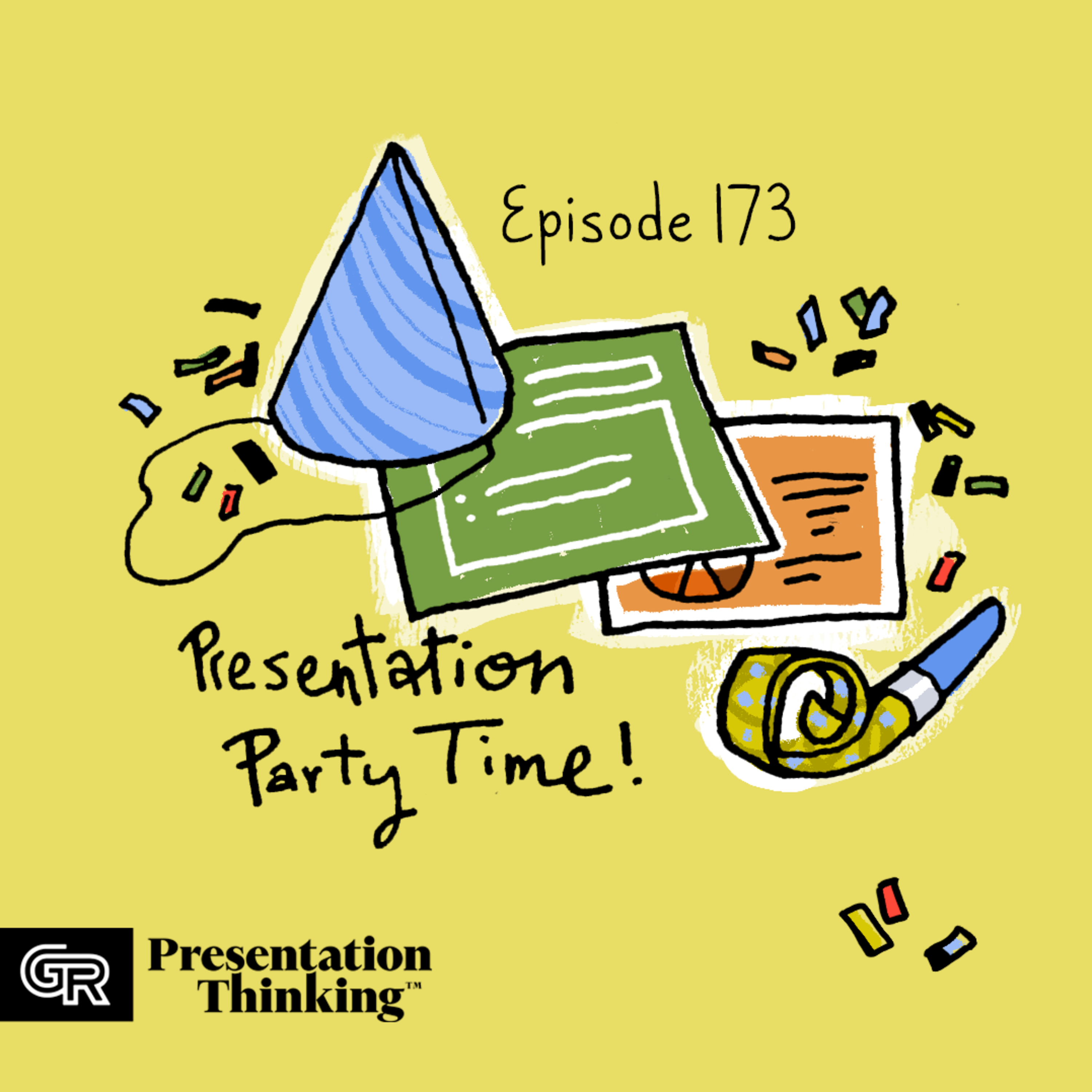 #173. Presentation Party Time: Scott Hull and the importance of human-made stories episode artwork