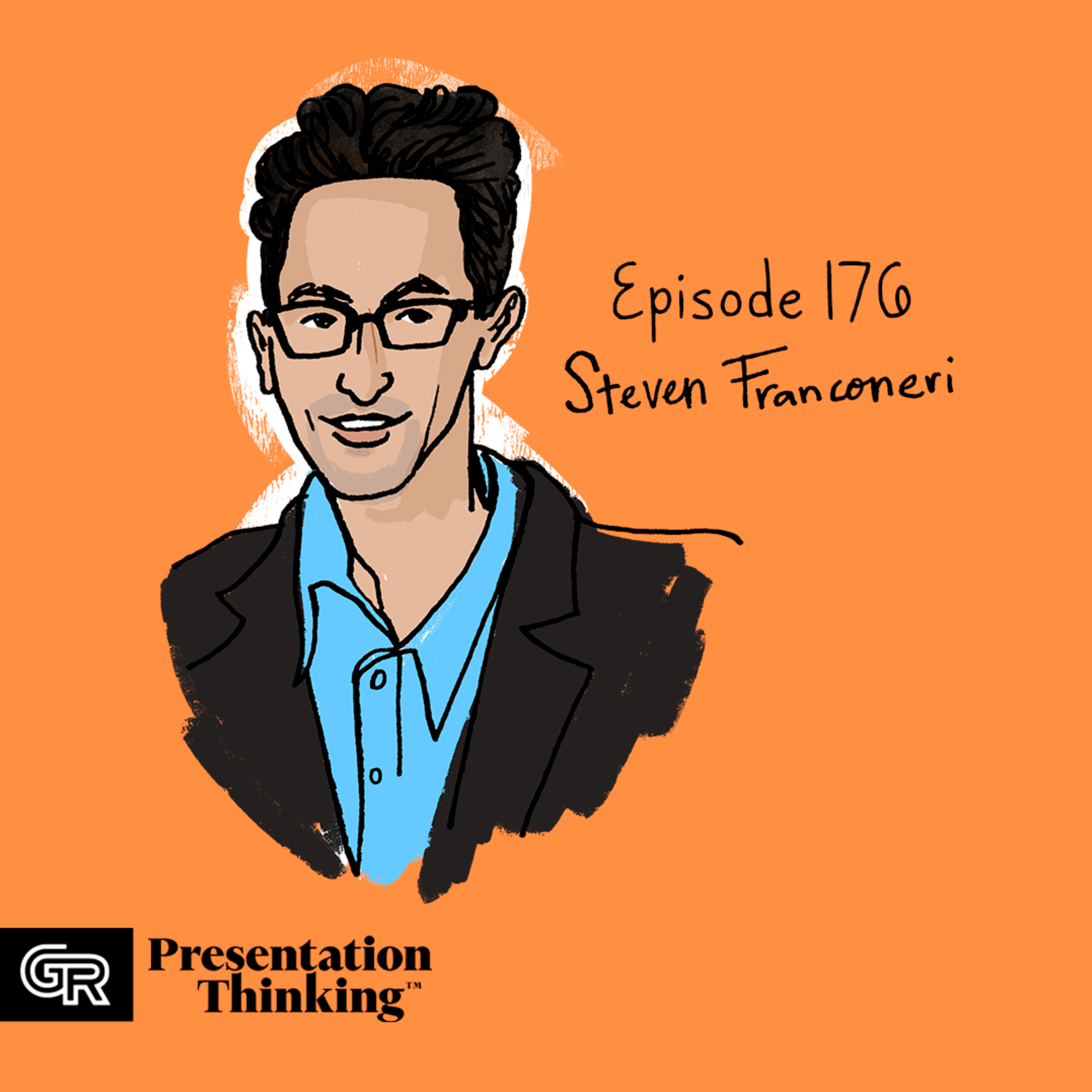 #176. Dr. Steven Franconeri tells data stories—and you can too episode artwork