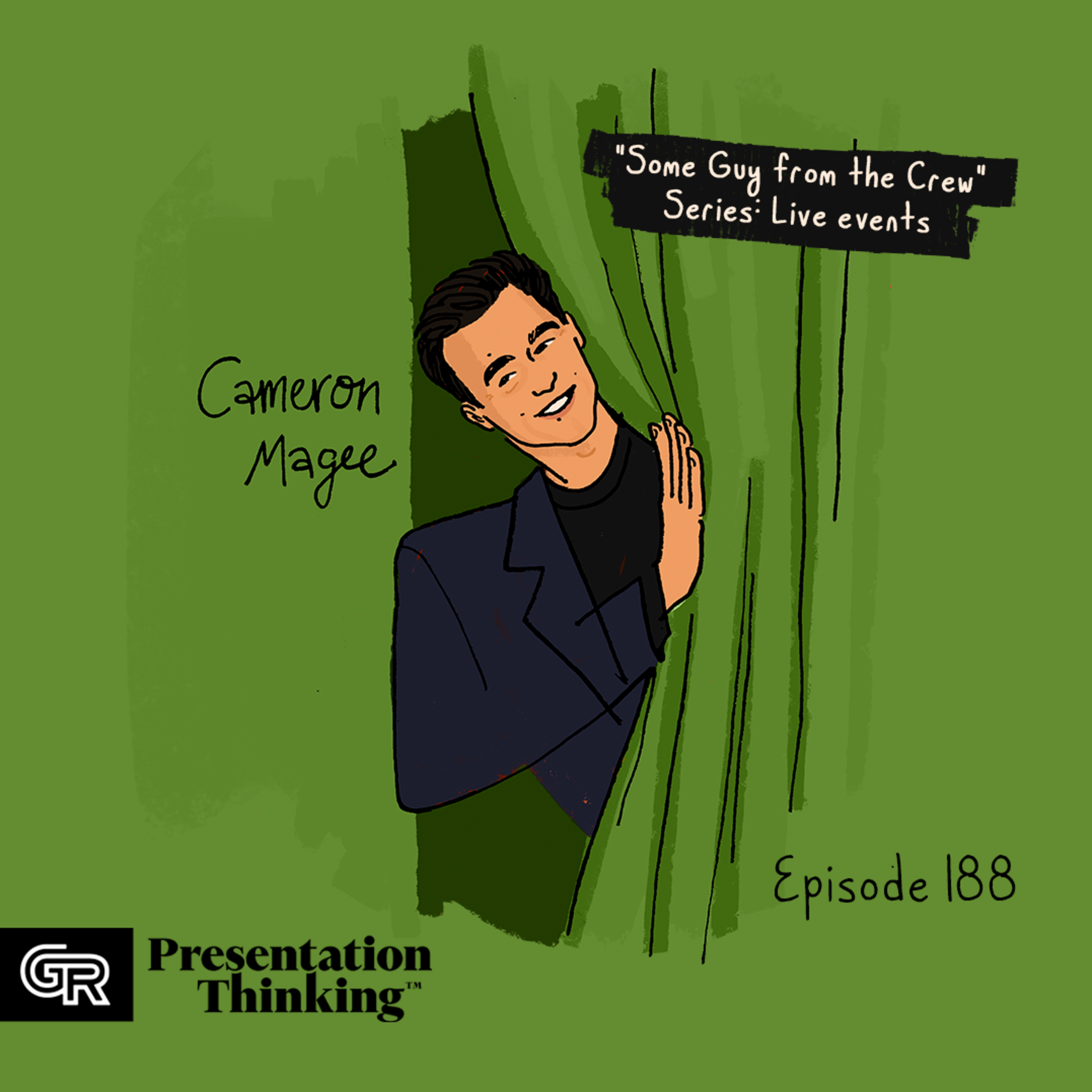 #188. “Some Guy From the Crew” Part 2: Live events with Cameron Magee episode artwork