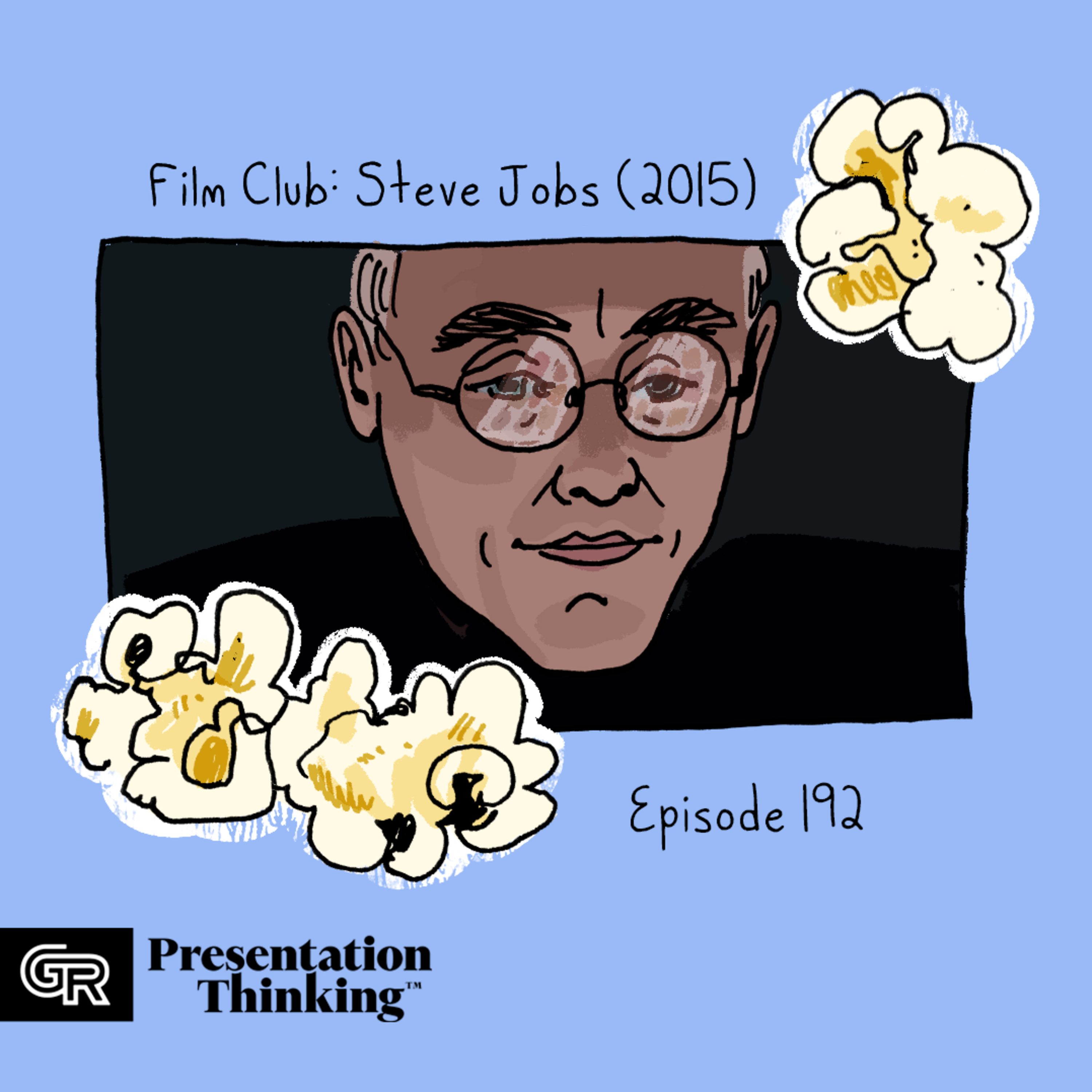 #192. Steve Jobs (2015) film: A story told in product launches episode artwork