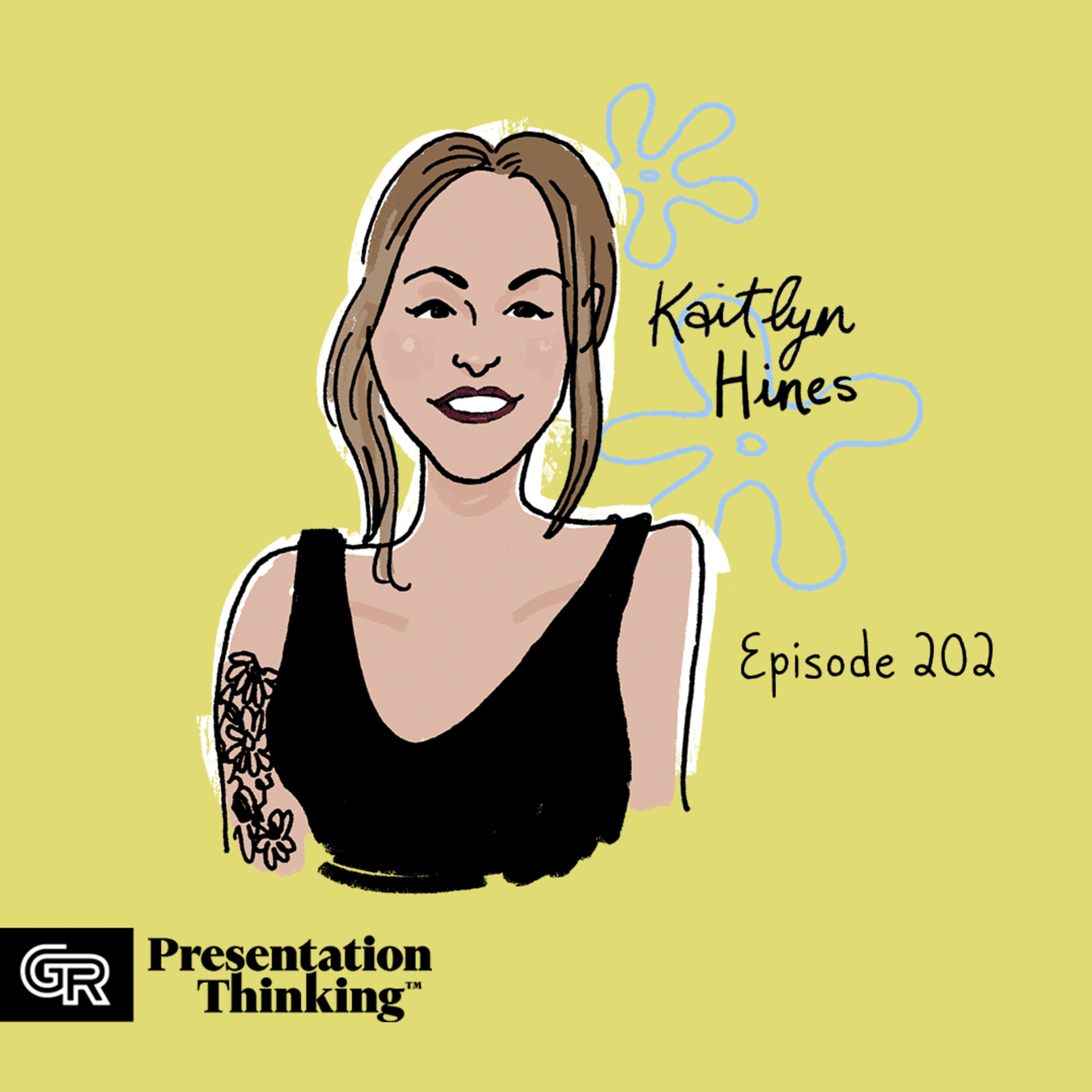 #202. Tell an SKO story with Kaitlyn Hines episode artwork