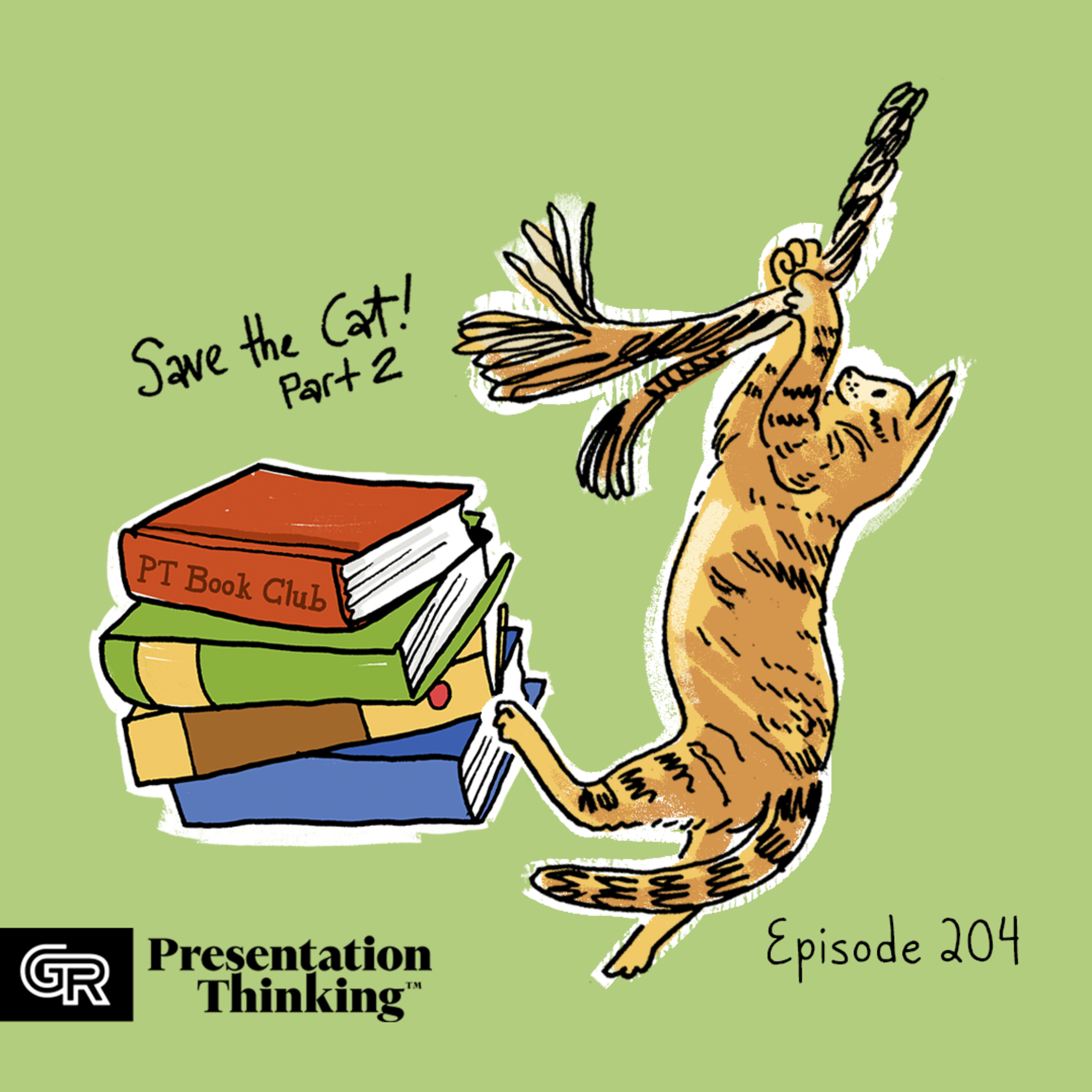 #204. Book Club: Save the Cat! (Part 2) episode artwork
